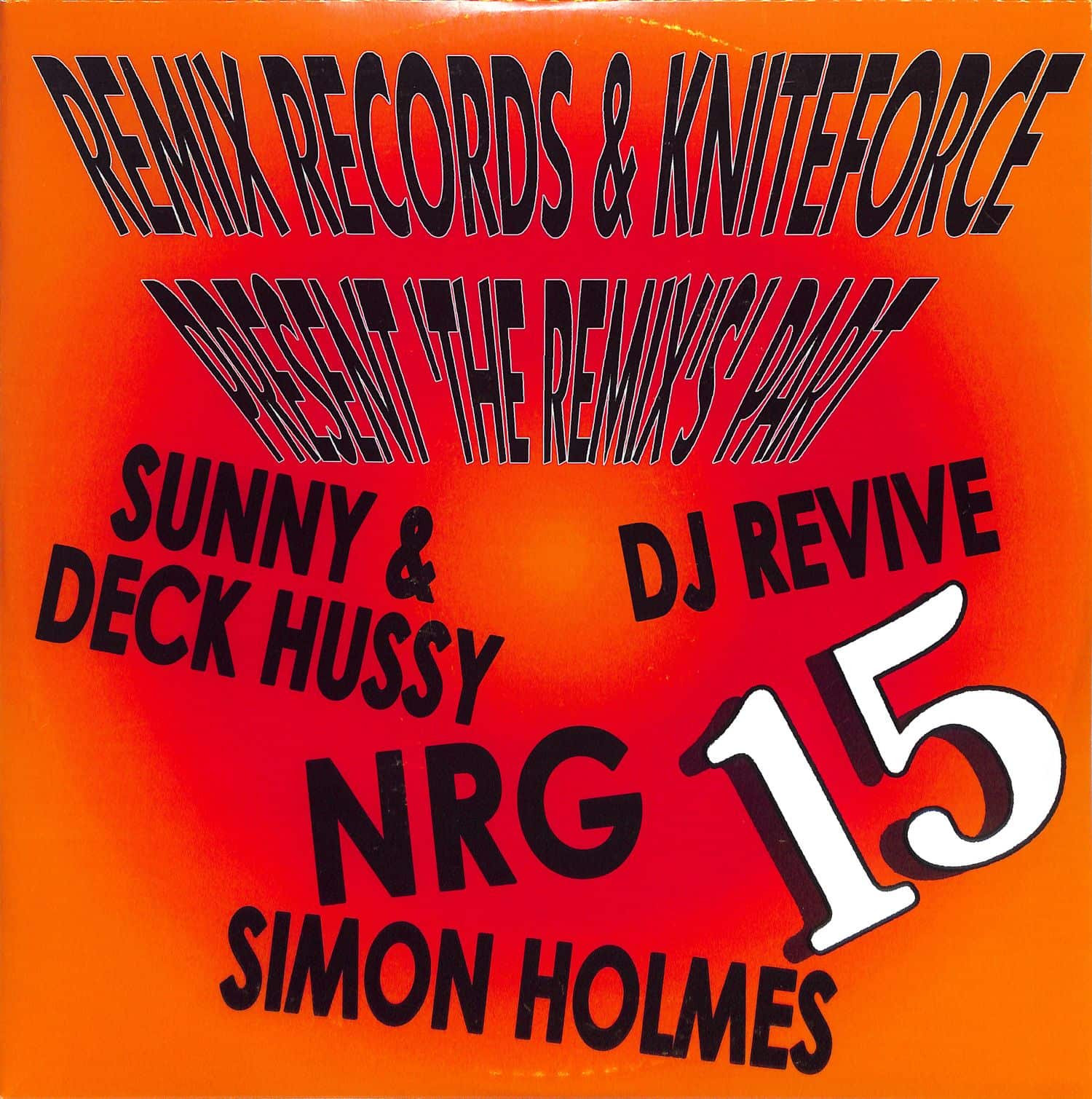 Various Artists - REMIX RECORDS & KNITEFORCE PRESENT 15