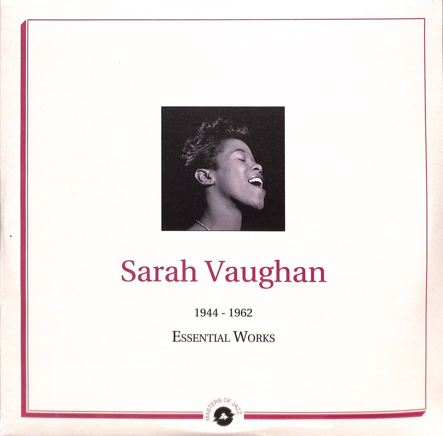 Sarah Vaughan - ESSENTIAL WORKS: 1944-1962 