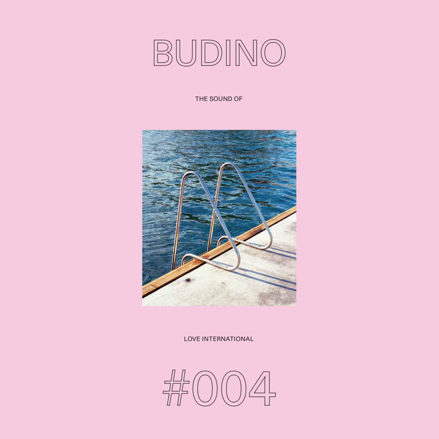 Budino Various Artists - THE SOUND OF LOVE INTERNATIONAL 004 