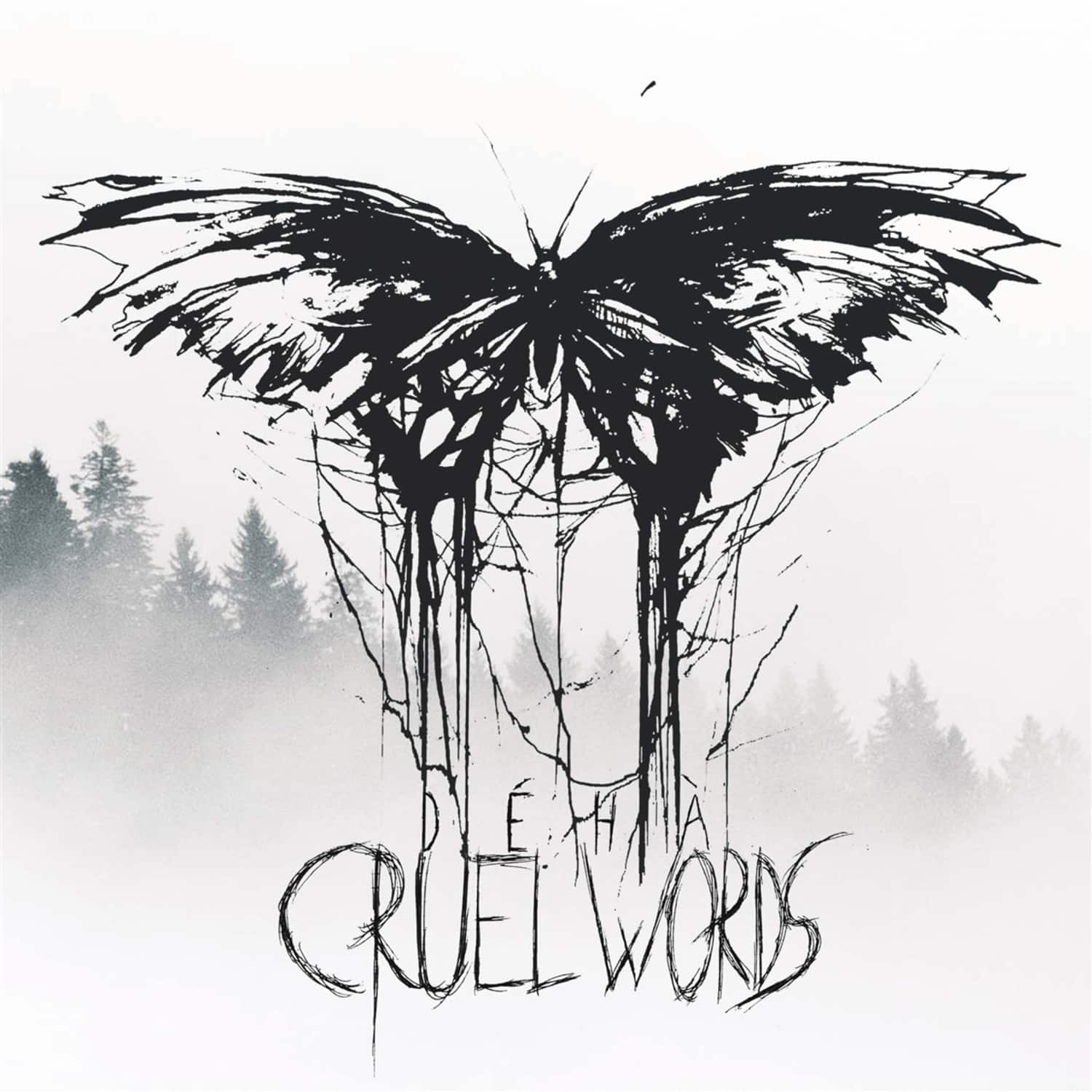 Deha - CRUEL WORDS 