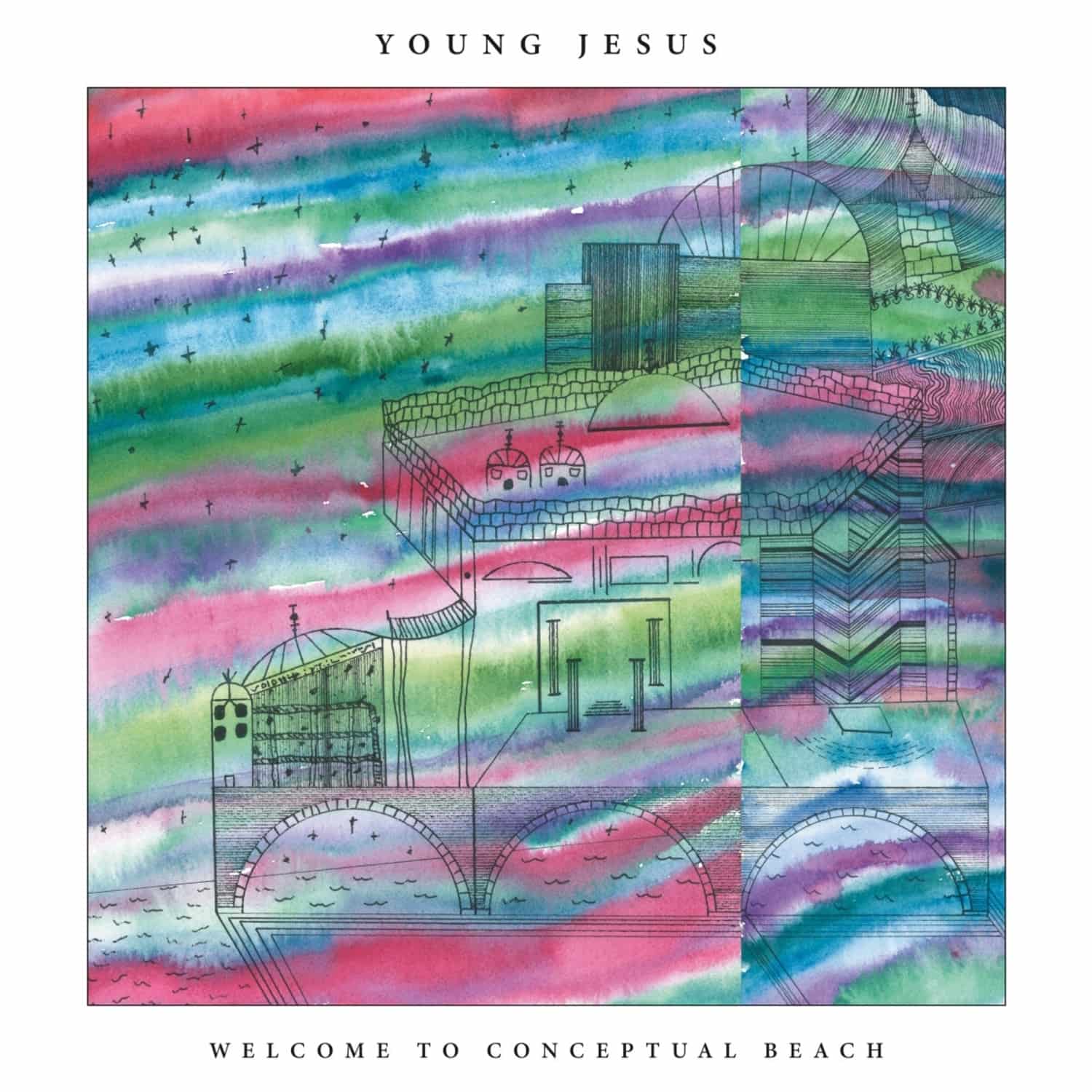 Young Jesus - WELCOME TO CONCEPTUAL BEACH 