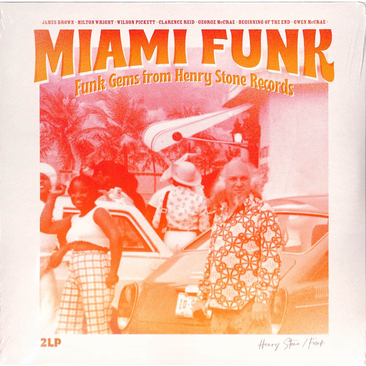 Various Artists - MIAMI FUNK - FUNK GEMS FROM HENRY STONE RECORDS 