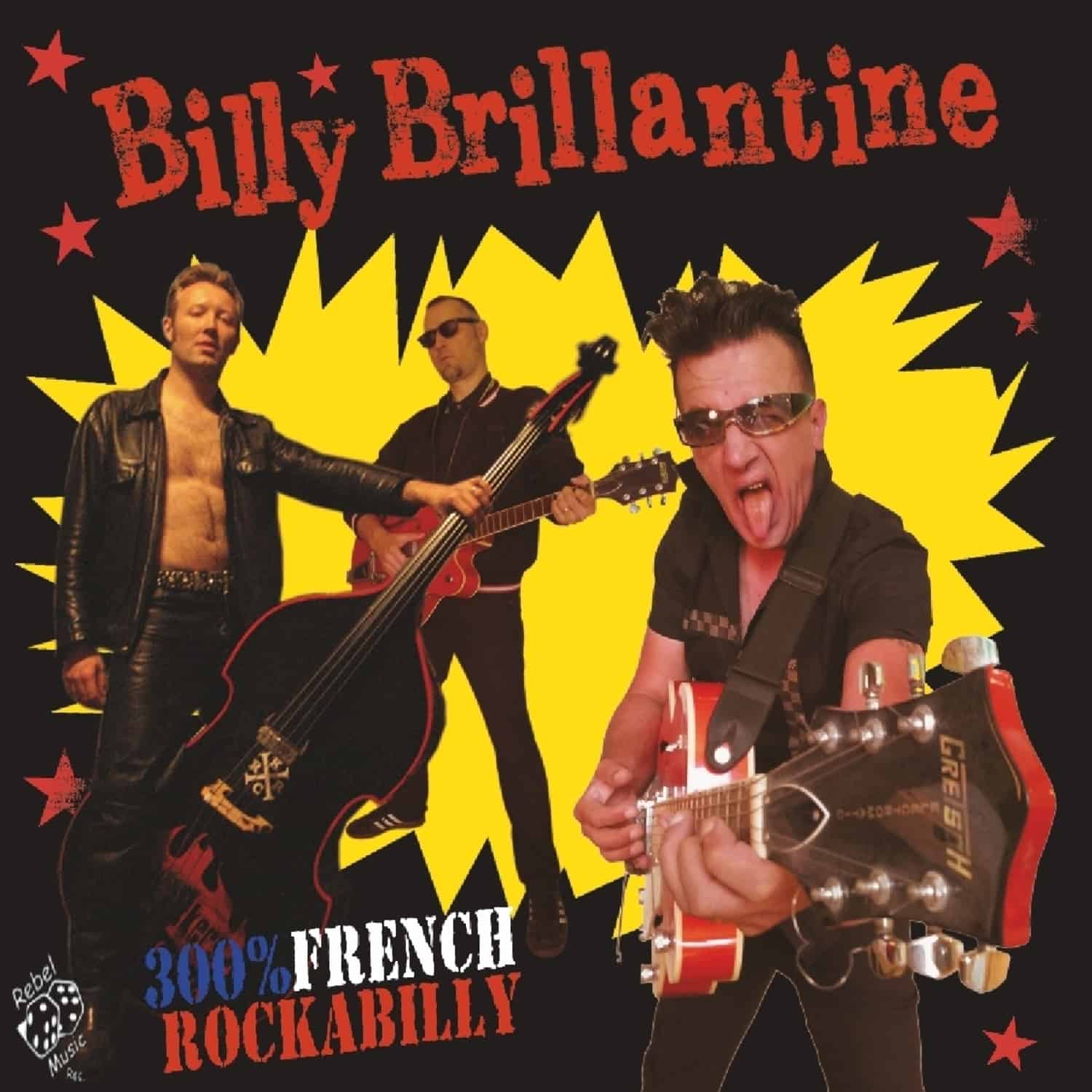 Billy Brillantine - 300% FRENCH ROCKABILLY 