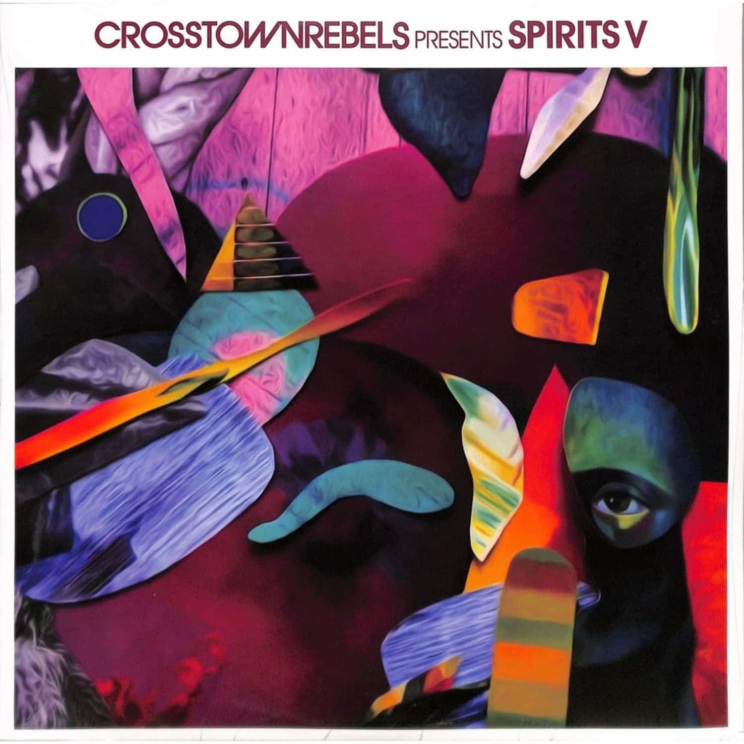 Various Artists - CROSSTOWN REBELS PRESENT SPIRITS V 