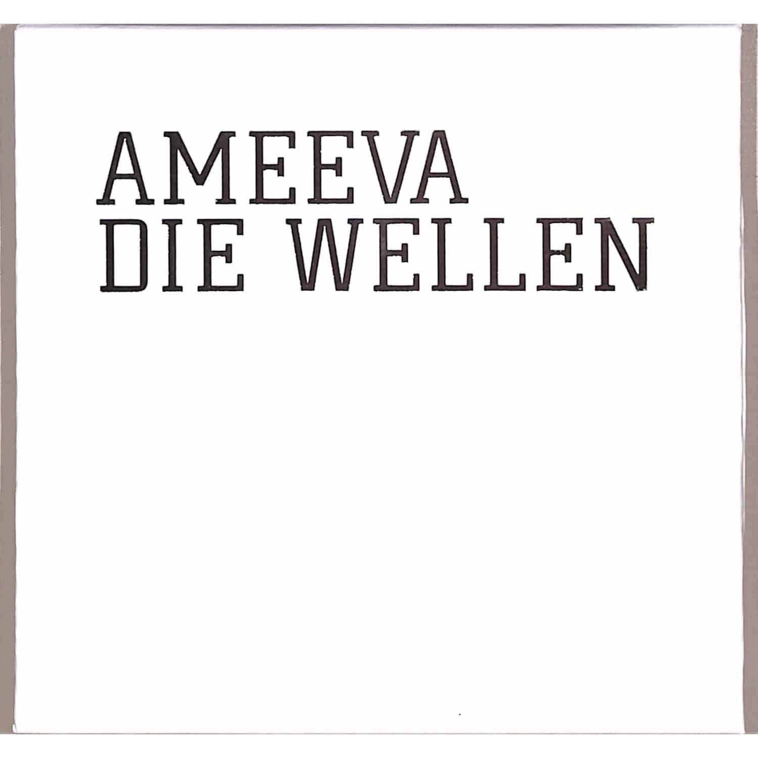 Ameeva - DIE WELLEN 