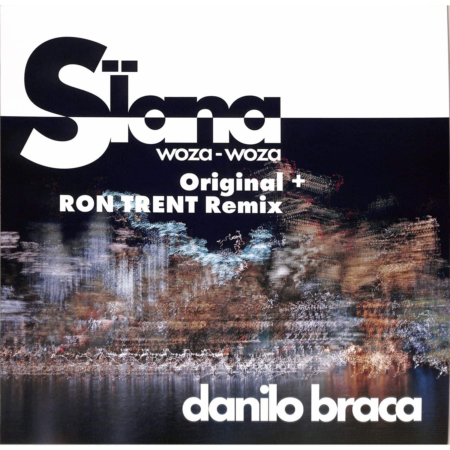 Danilo Braca - SIANA - WOZA-WOZA 