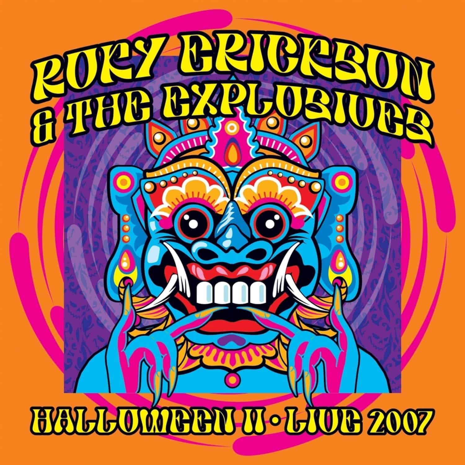 Rocky Erickson & The Explosives - HALLOWEEN II: LIVE 2007 