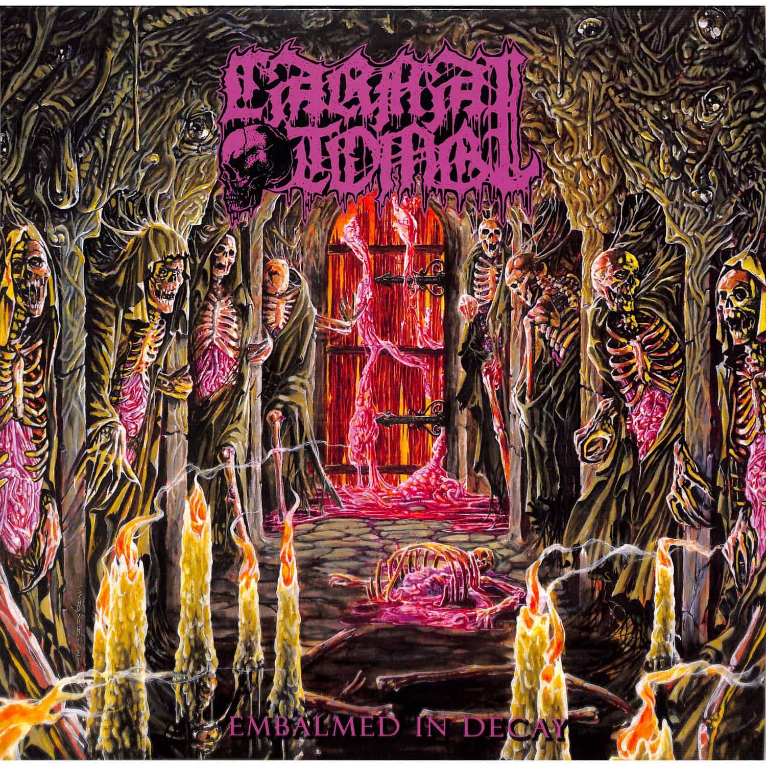 Carnal Tomb - EMBALMED IN DECAY 