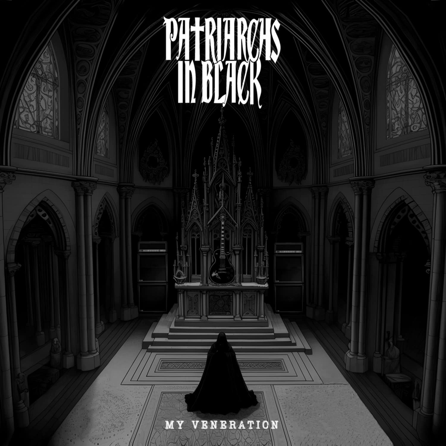 Patriarches in Black - MY VENERATION 