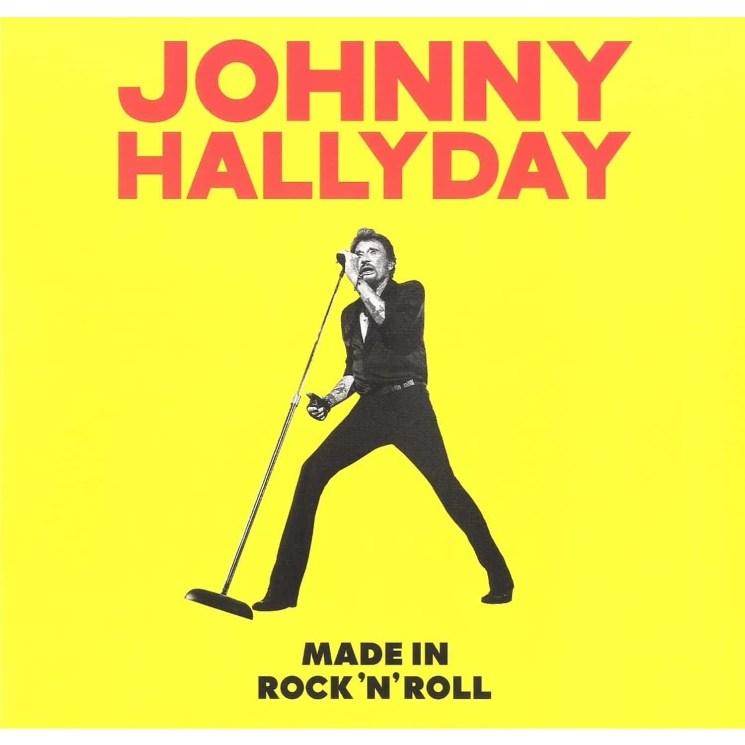 Johnny Hallyday - MADE IN ROCK N ROLL 