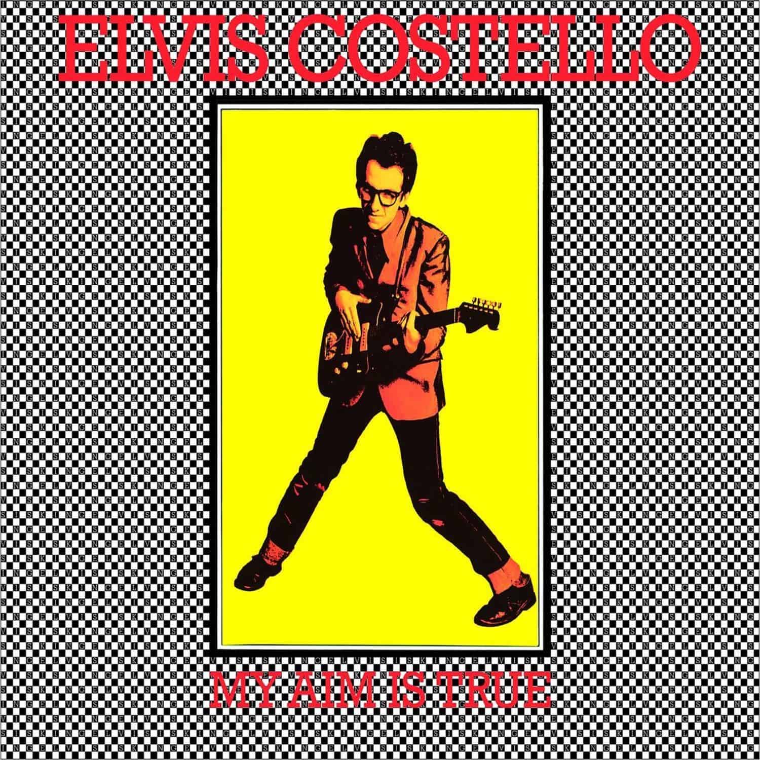 Elvis Costello - MY AIM IS TRUE 