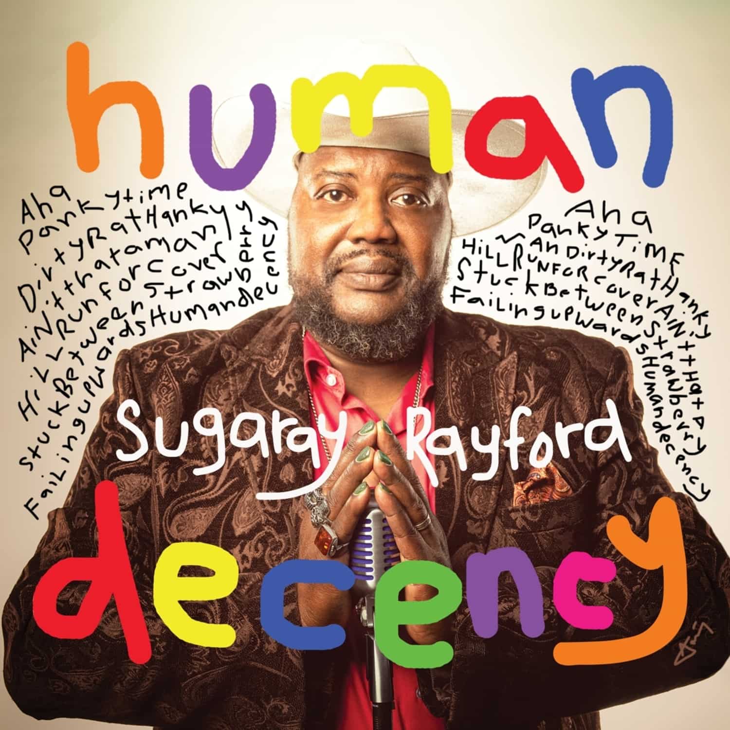 Sugaray Rayford - HUMAN DECENCY 