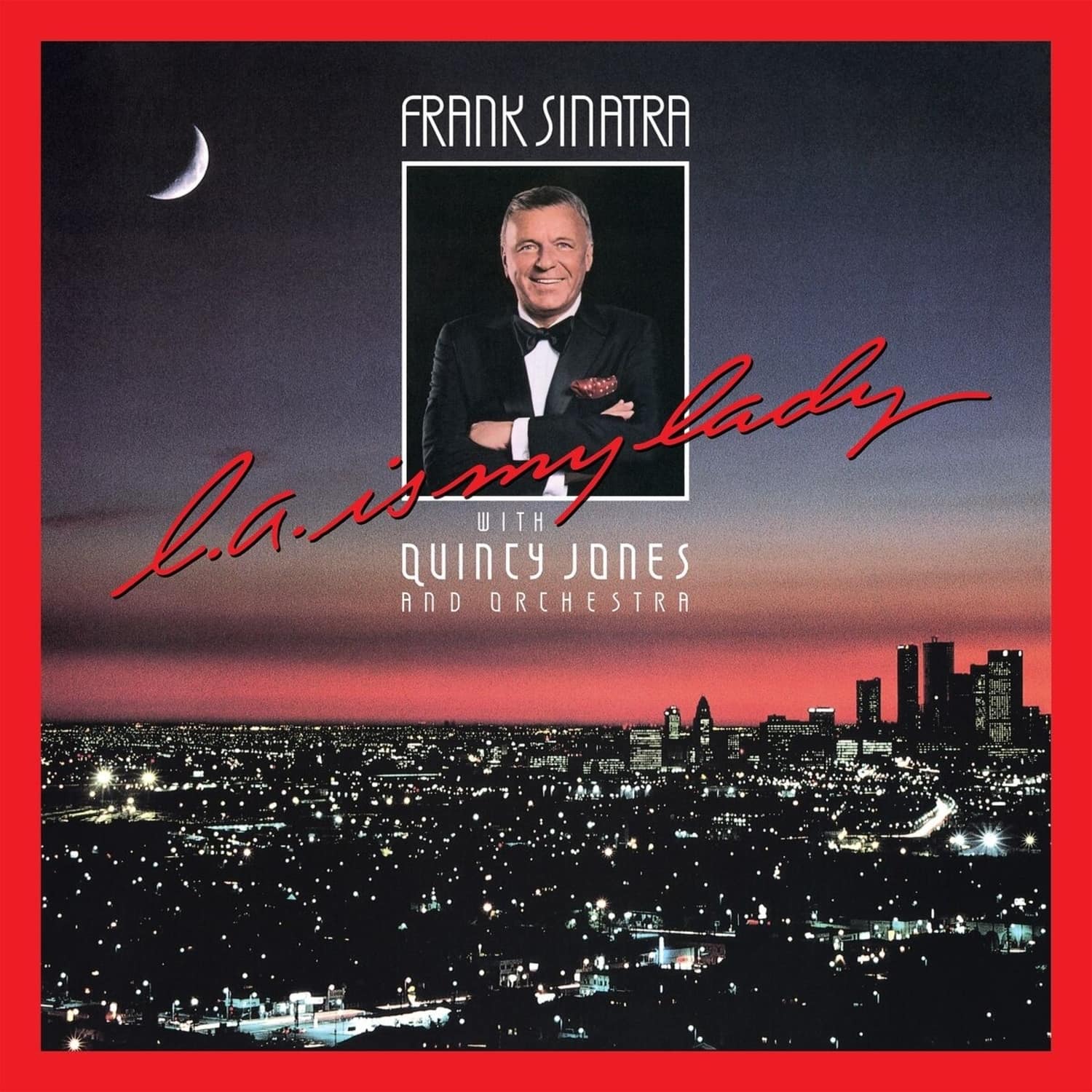 Frank Sinatra - L.A. IS MY LADY 