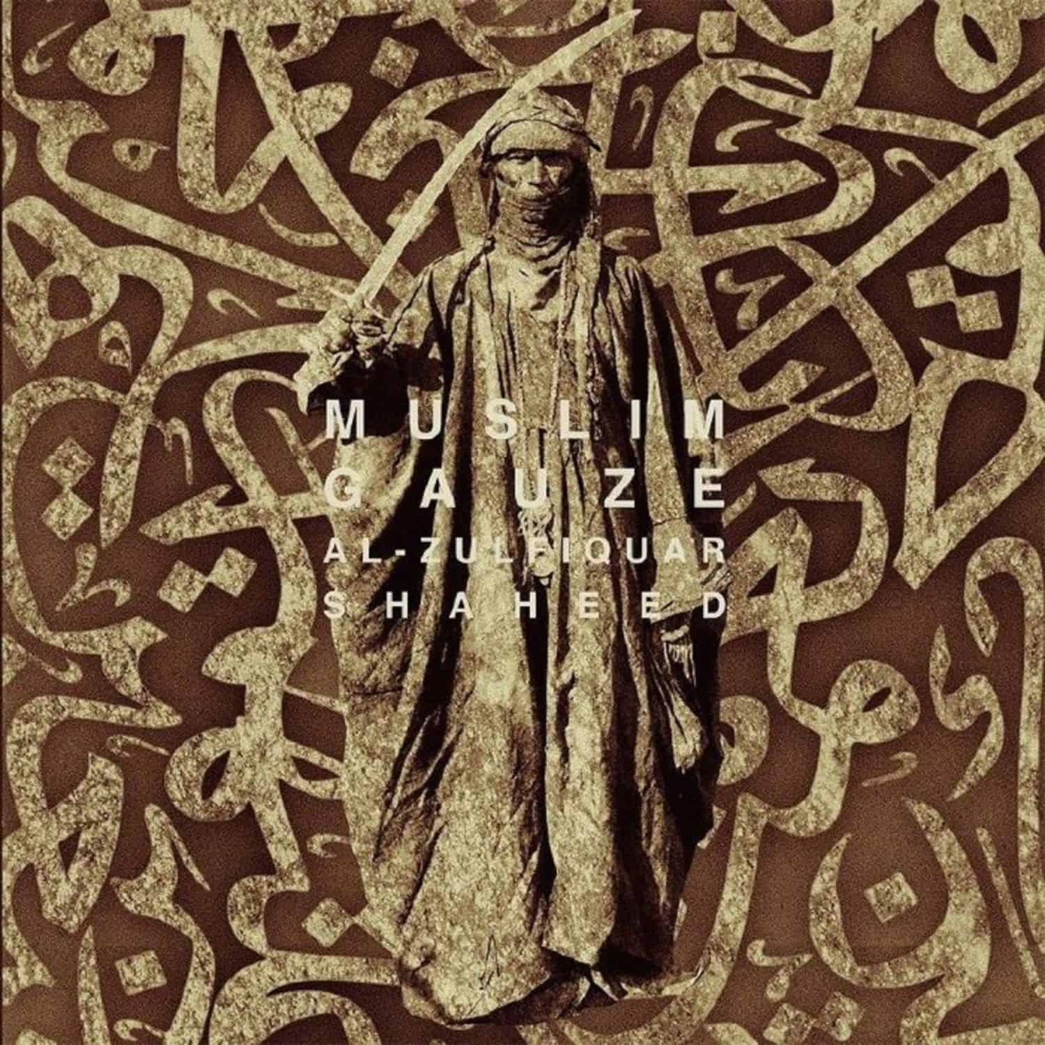 Muslimgauze - AL ZULFIQUAR SHAHEED 
