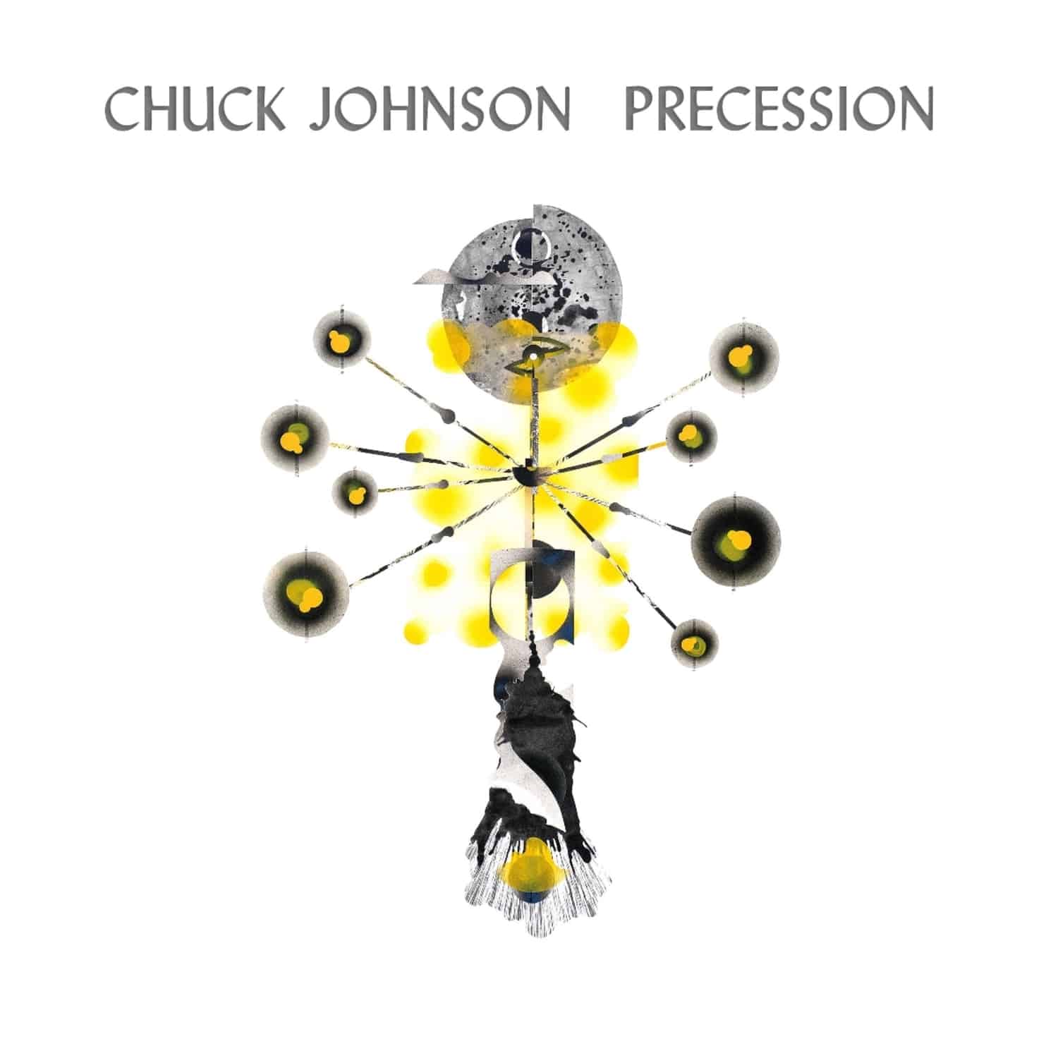 Chuck Johnson - PRECESSION 