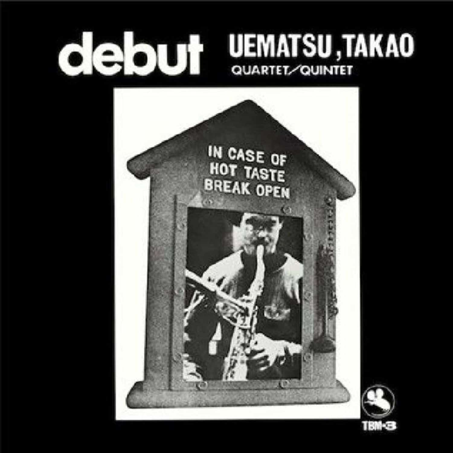Uematsu, Takao Quartet / Quintet - DEBUT 