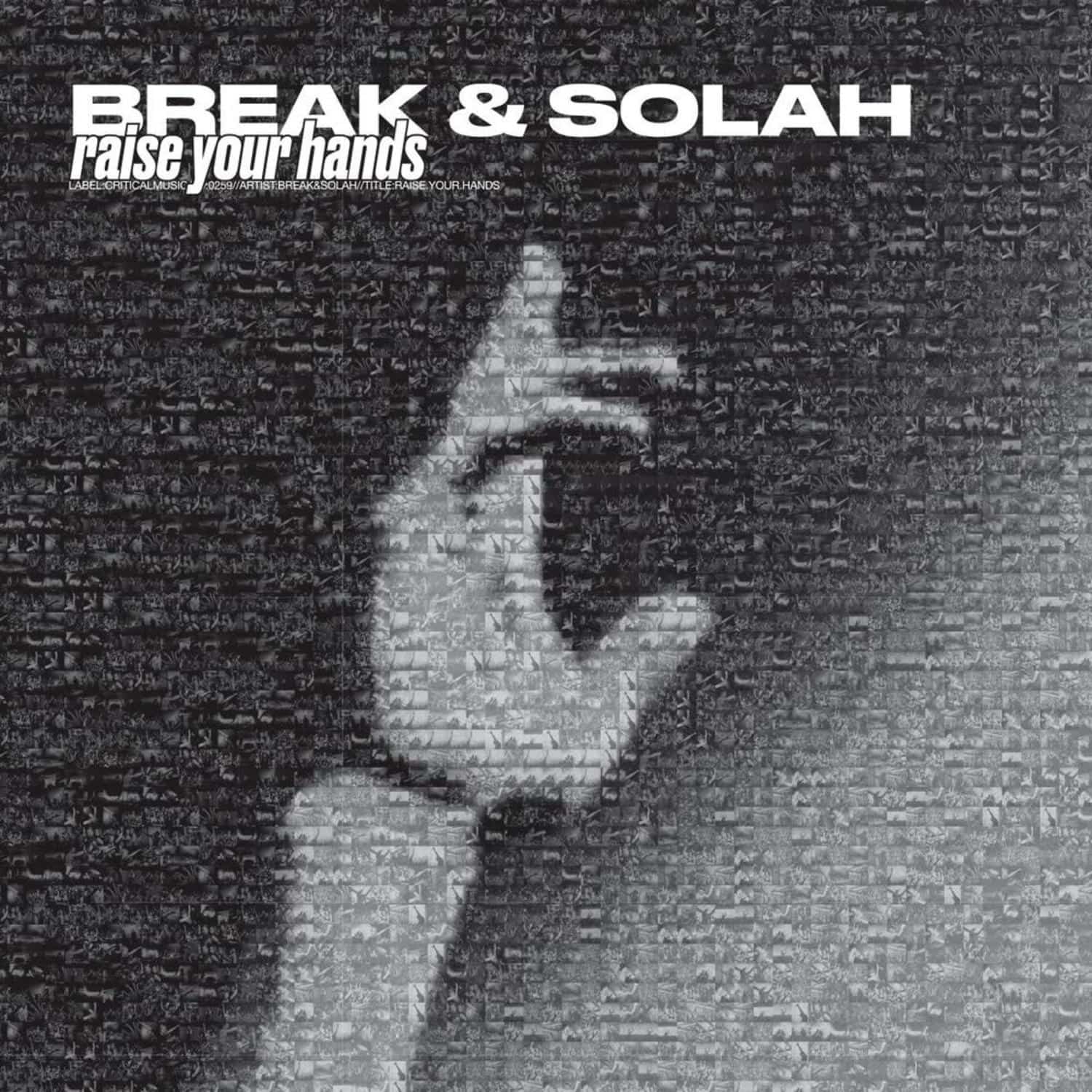 Break & Solah - RAISE YOUR HANDS / SHORT STUFF 