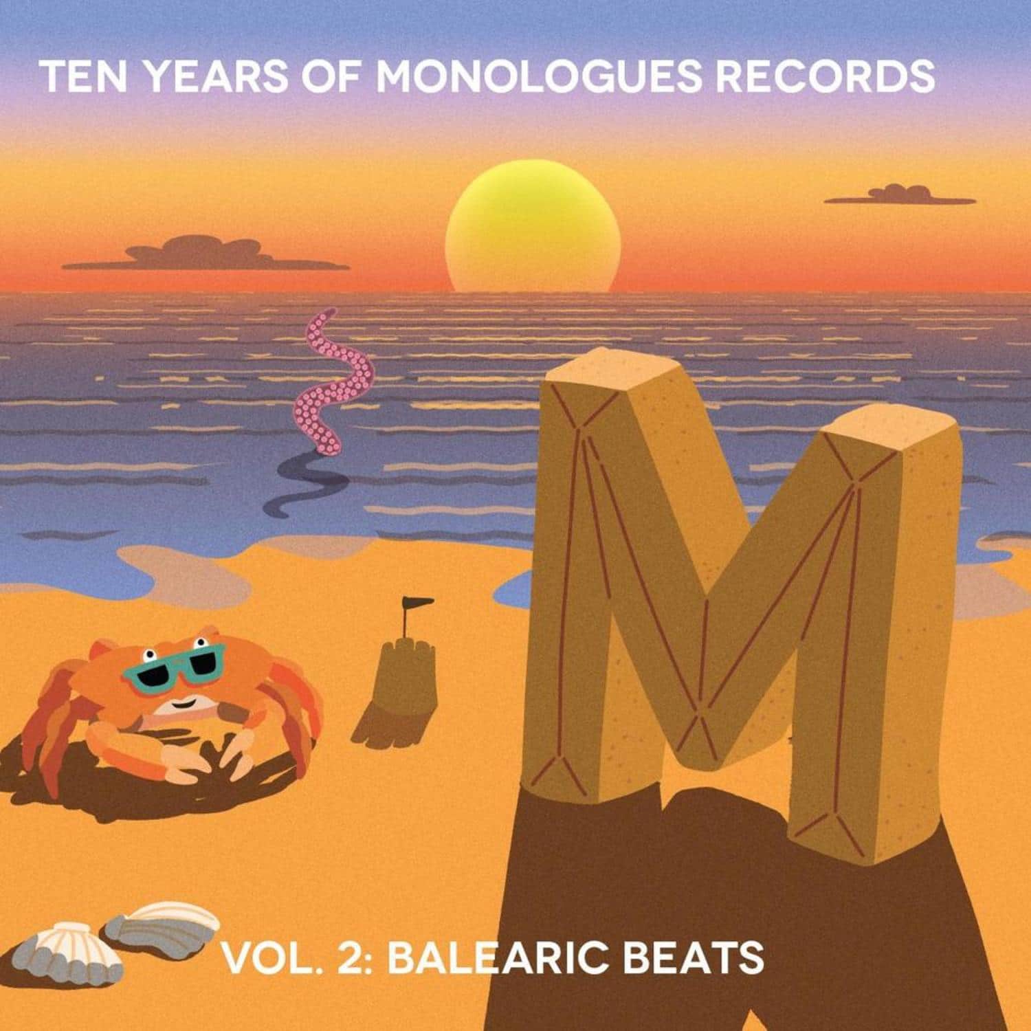 Various Artists - TEN YEARS OF MONOLOGUES RECORDS VOL. 2: BALEARIC BEATS
