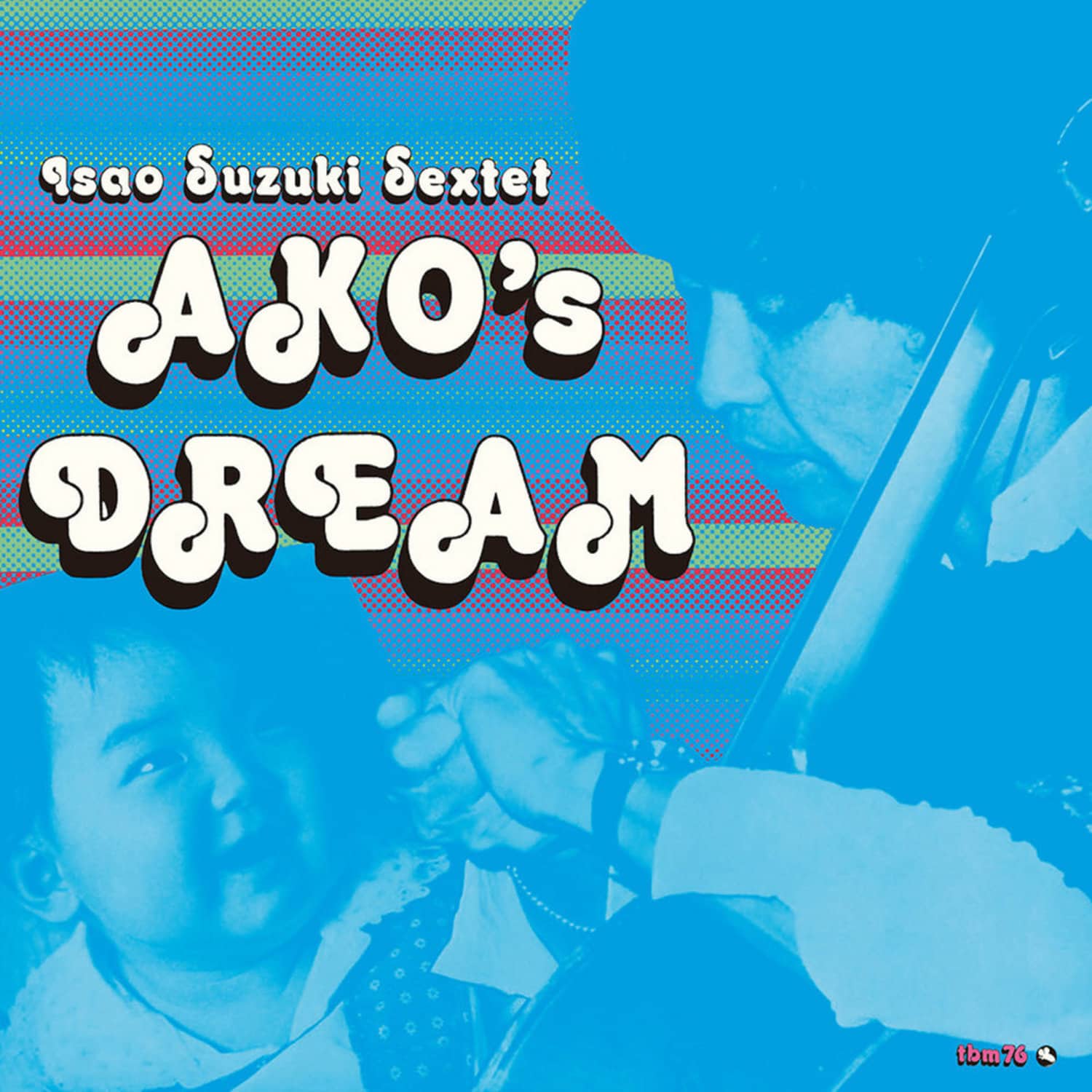 Isao Suzuki Sextet - AKOS DREAM