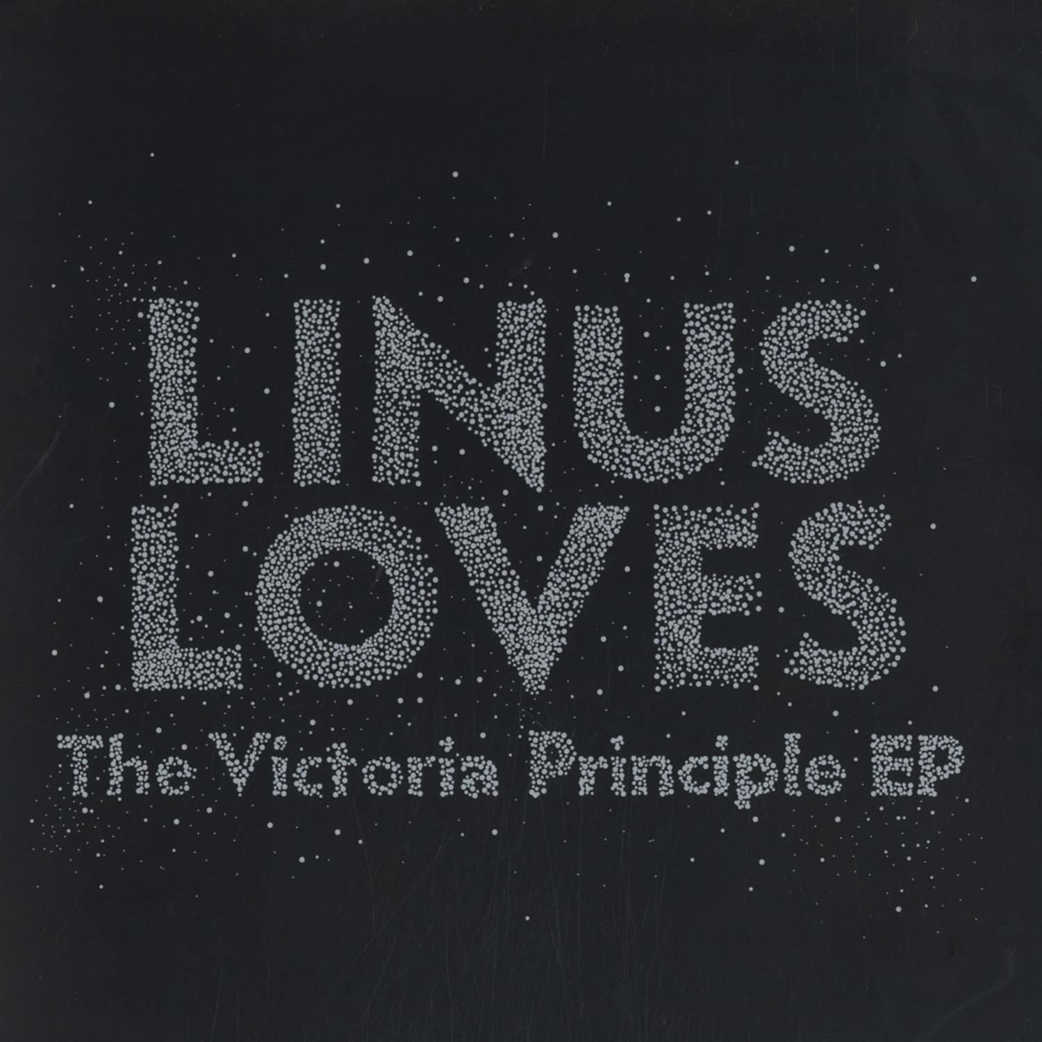 Linus Loves - THE VICTORIA PRINCIPLE EP