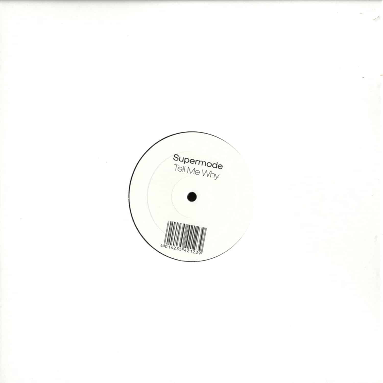 Supermode - TELL ME WHY