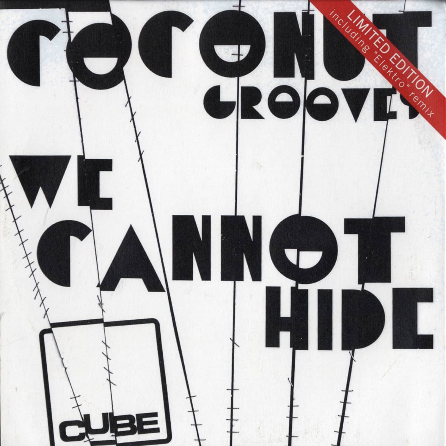 Coconut  Grooves - WE CANNOT HIDE