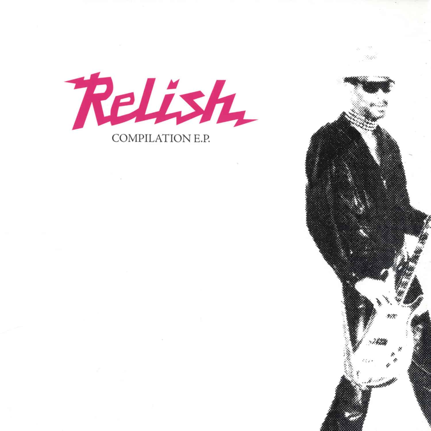 Various - RELISH COMPILATION EP