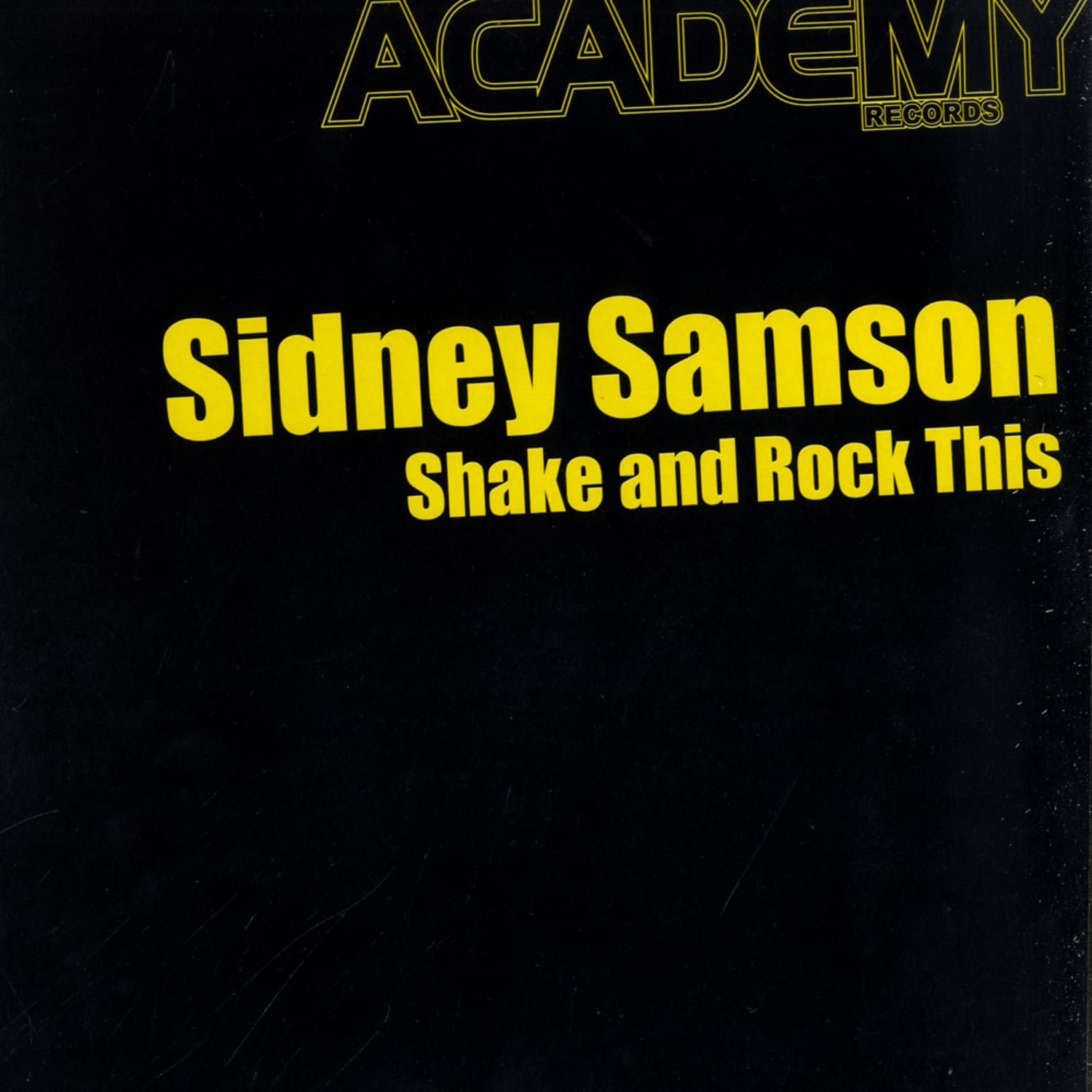 Sidney Samson - SHAKE AND ROCK THIS