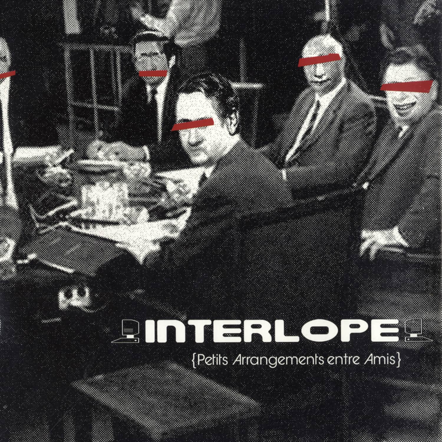 Interlope - PETITS ARRANGEMENTS ENTRE AMIS 