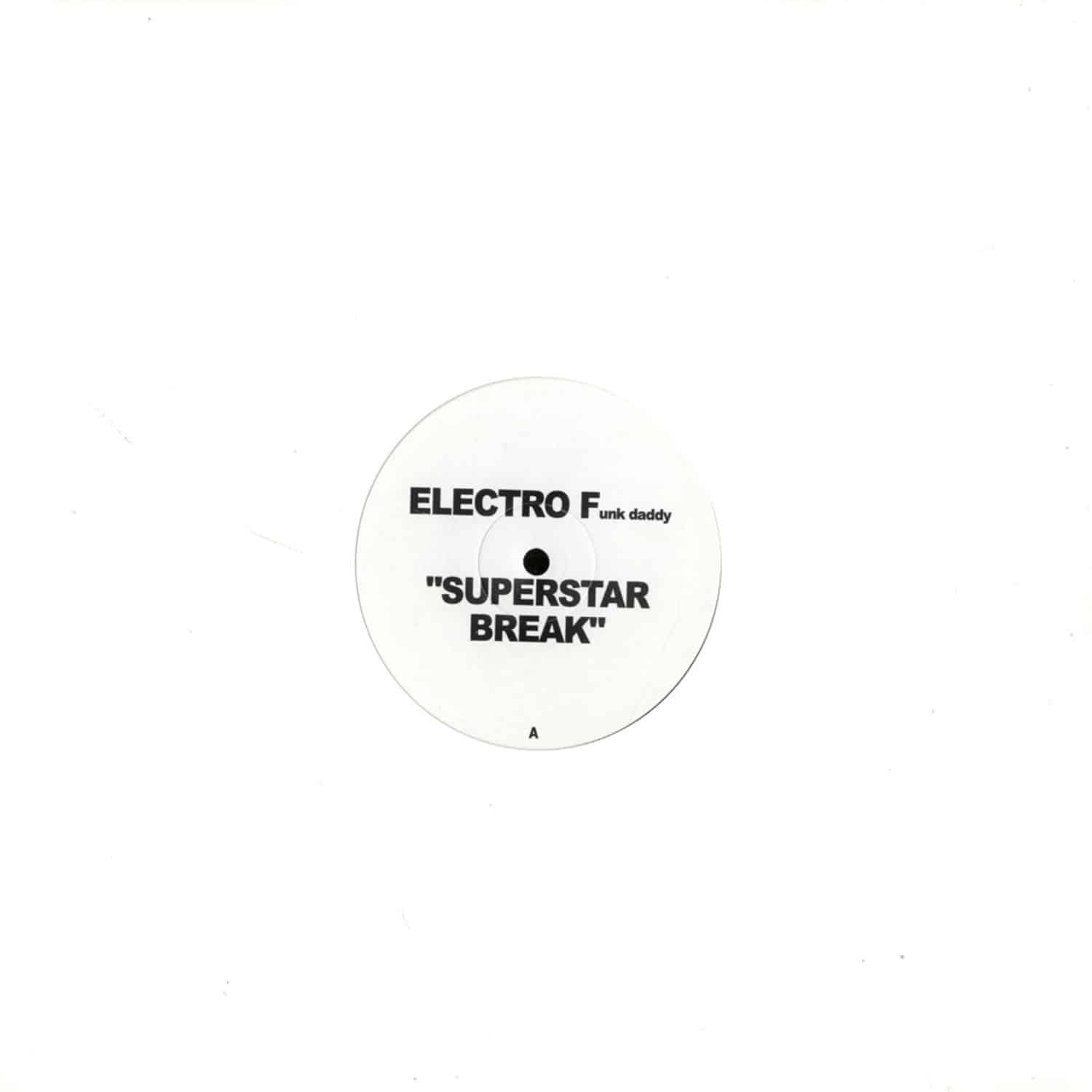 Elektro Funk Daddy - SUPERSTAR BREAK