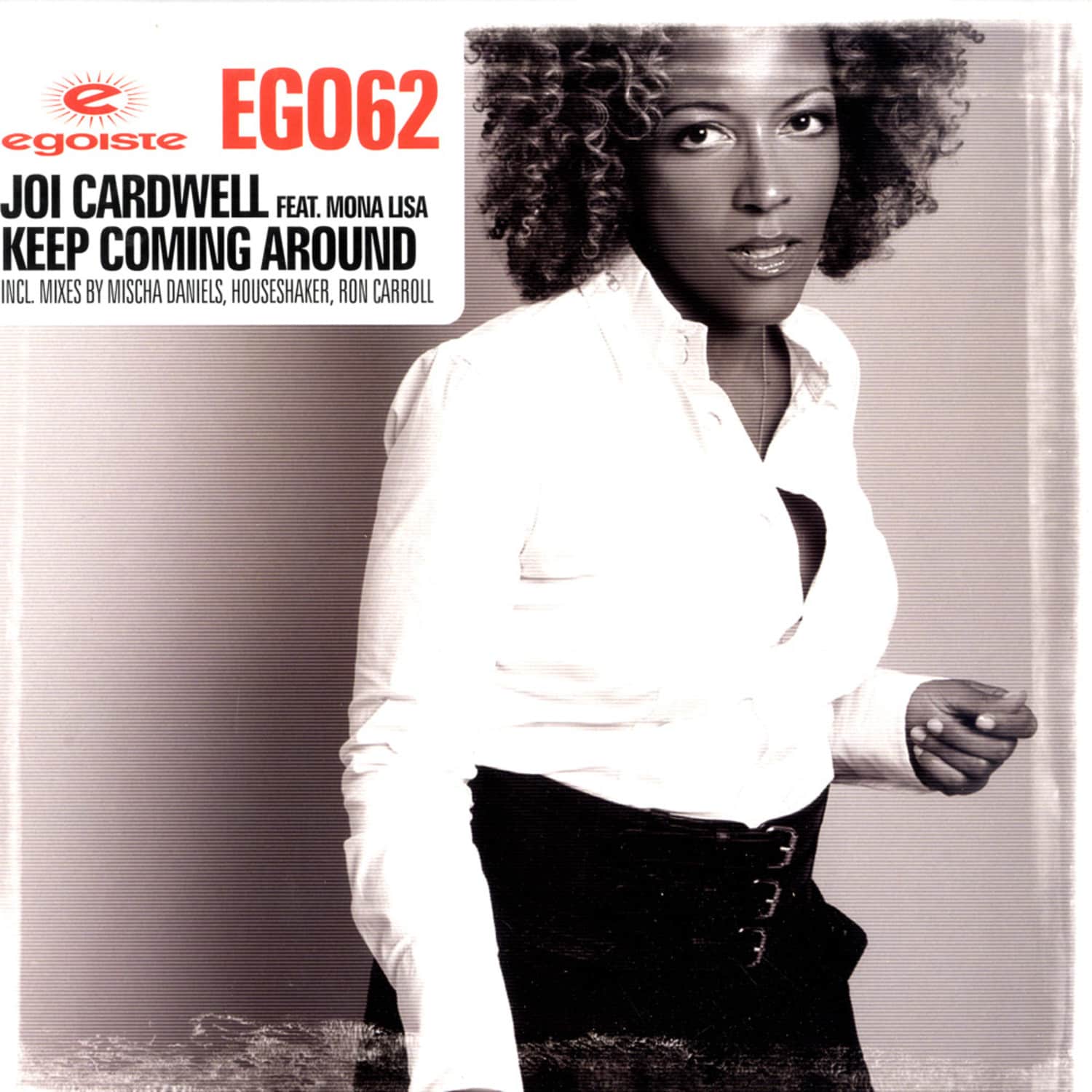 Joi Cardwell feat. Mona Lisa - KEEP COMIN AROUND