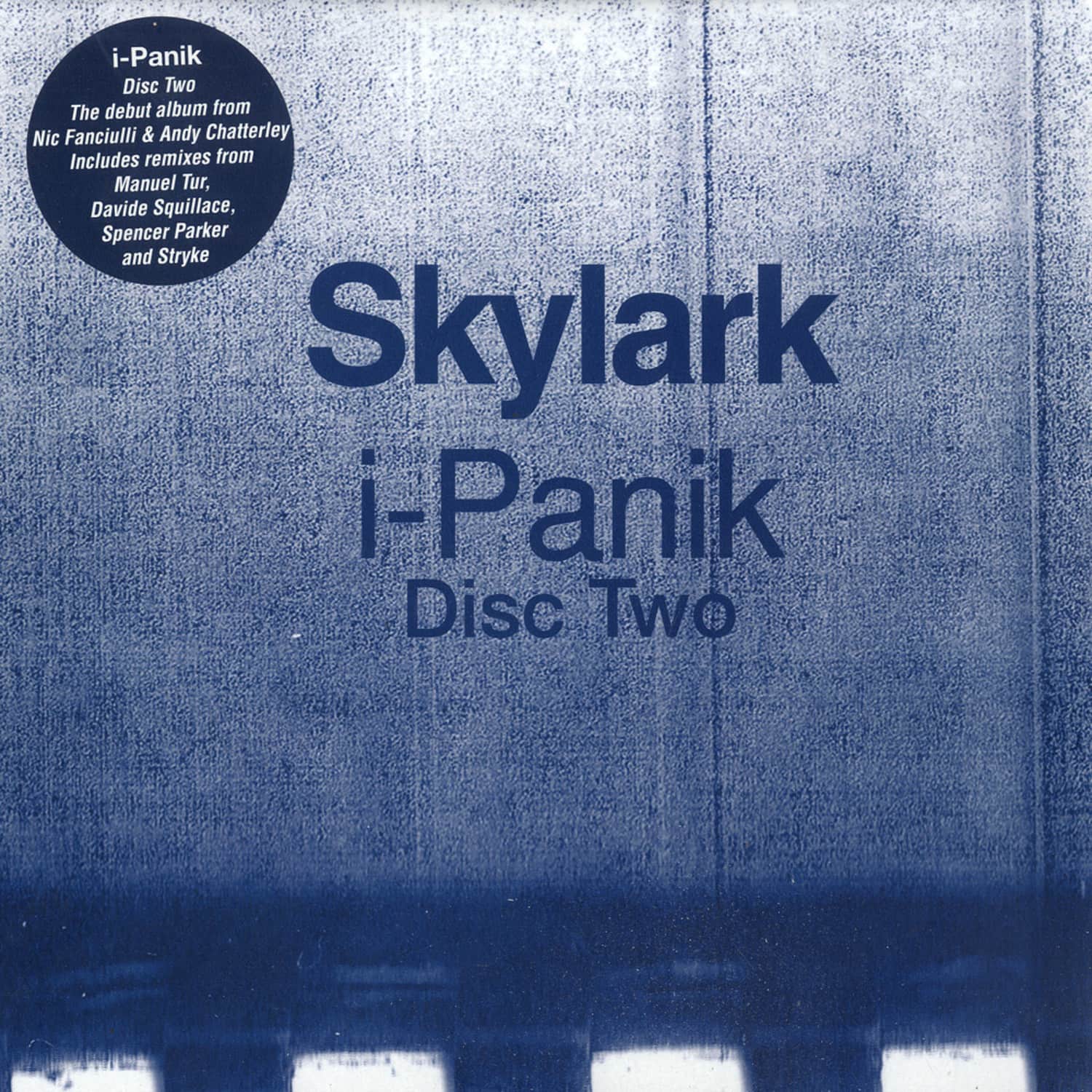 Skylark - I-PANIK - 2ND 