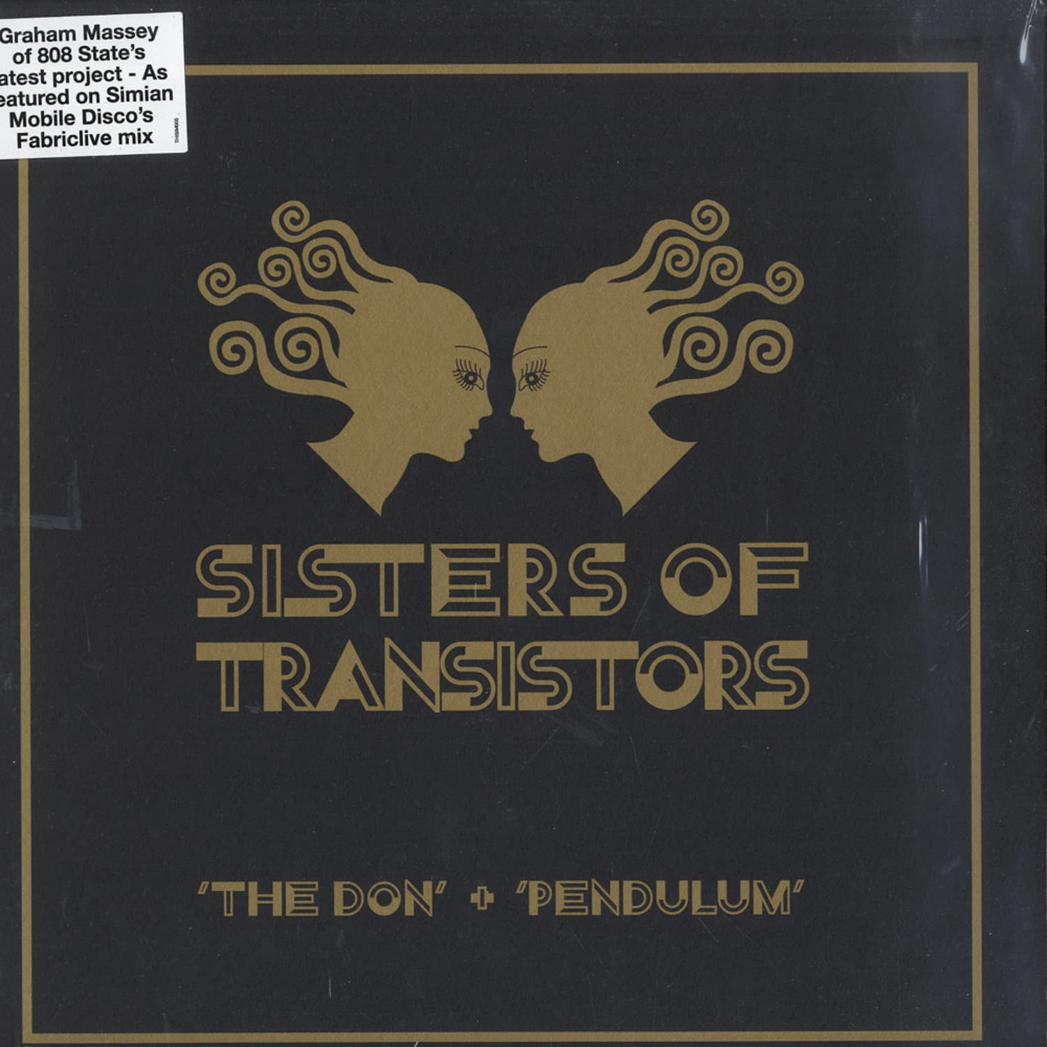Sisters Of Transistors - THE DON/PENDULUM