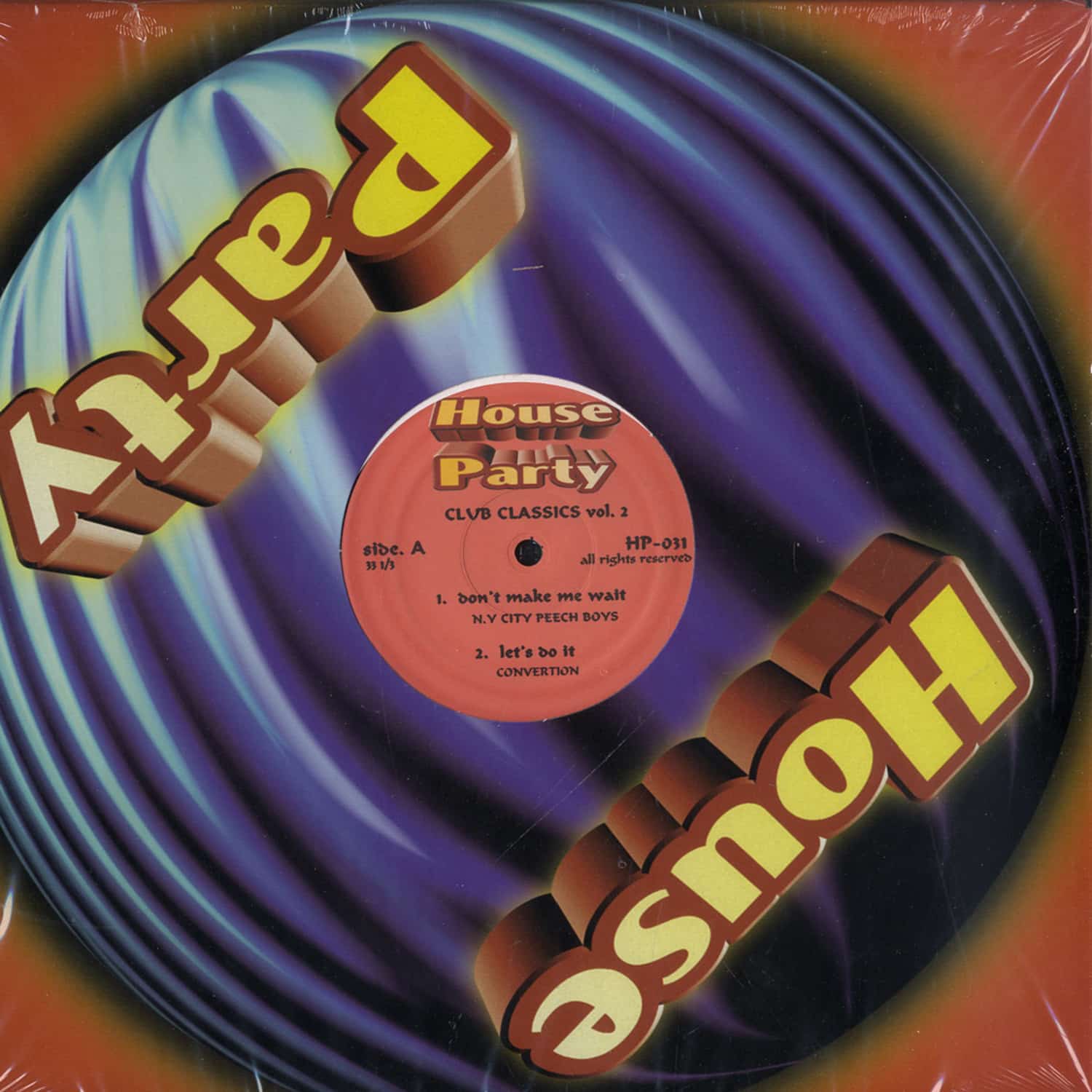 Club Classics Vol. 2 - DONT MAKE ME WAIT...