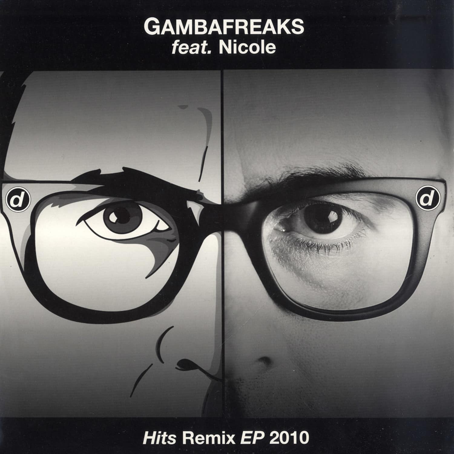 Gambafreaks - HITS REMIX EP 2010