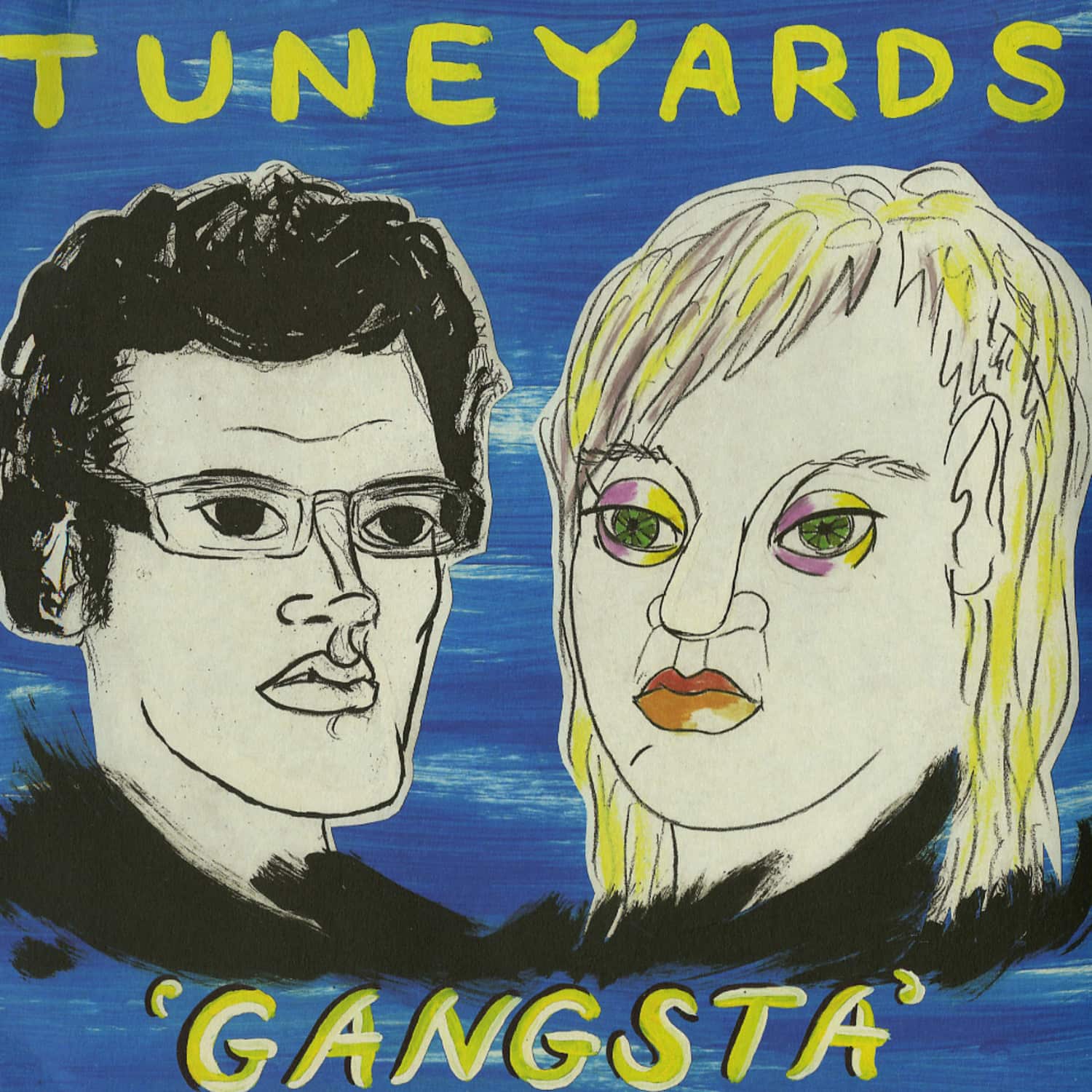Tune Yards - GANGSTA 