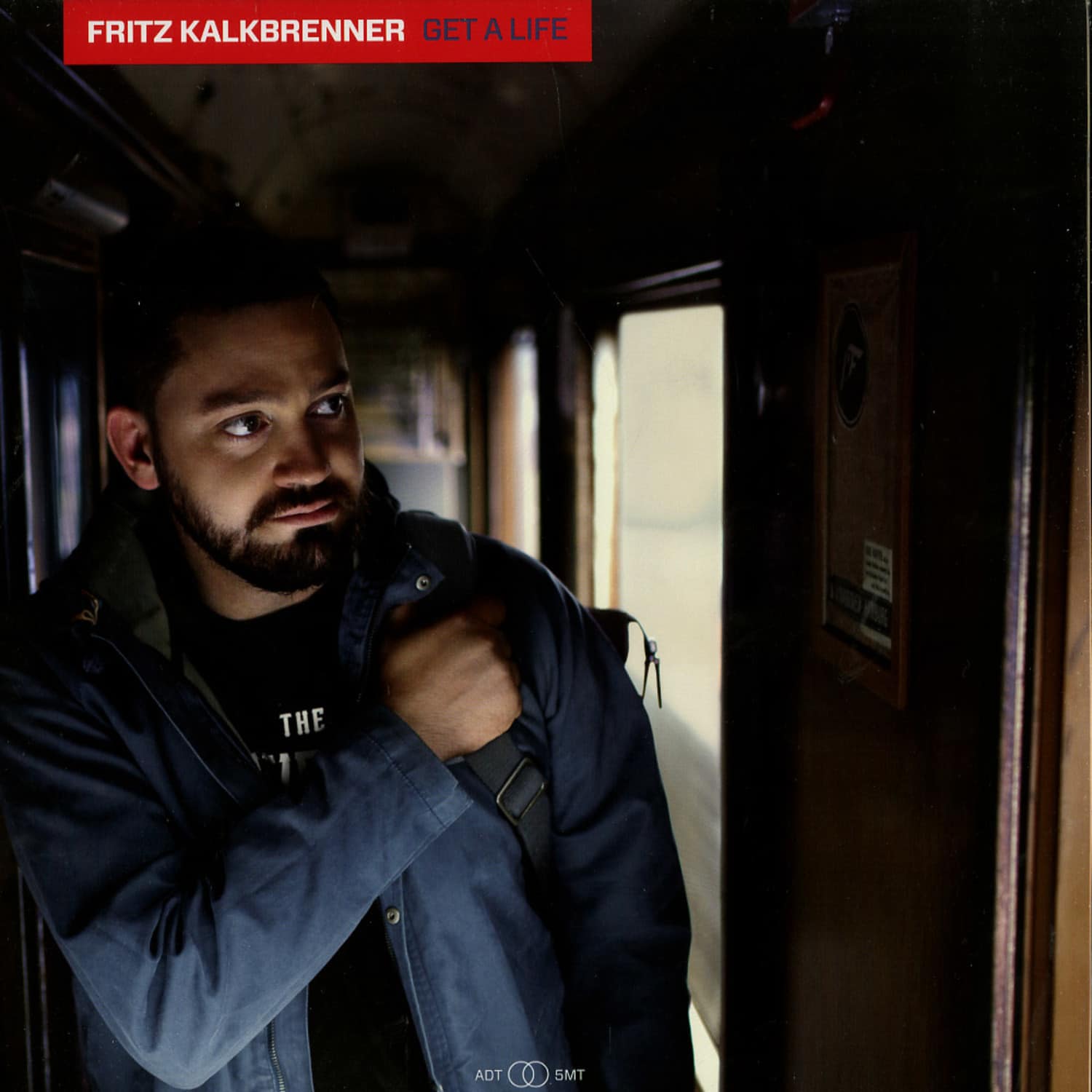 Fritz Kalkbrenner - GET A LIFE