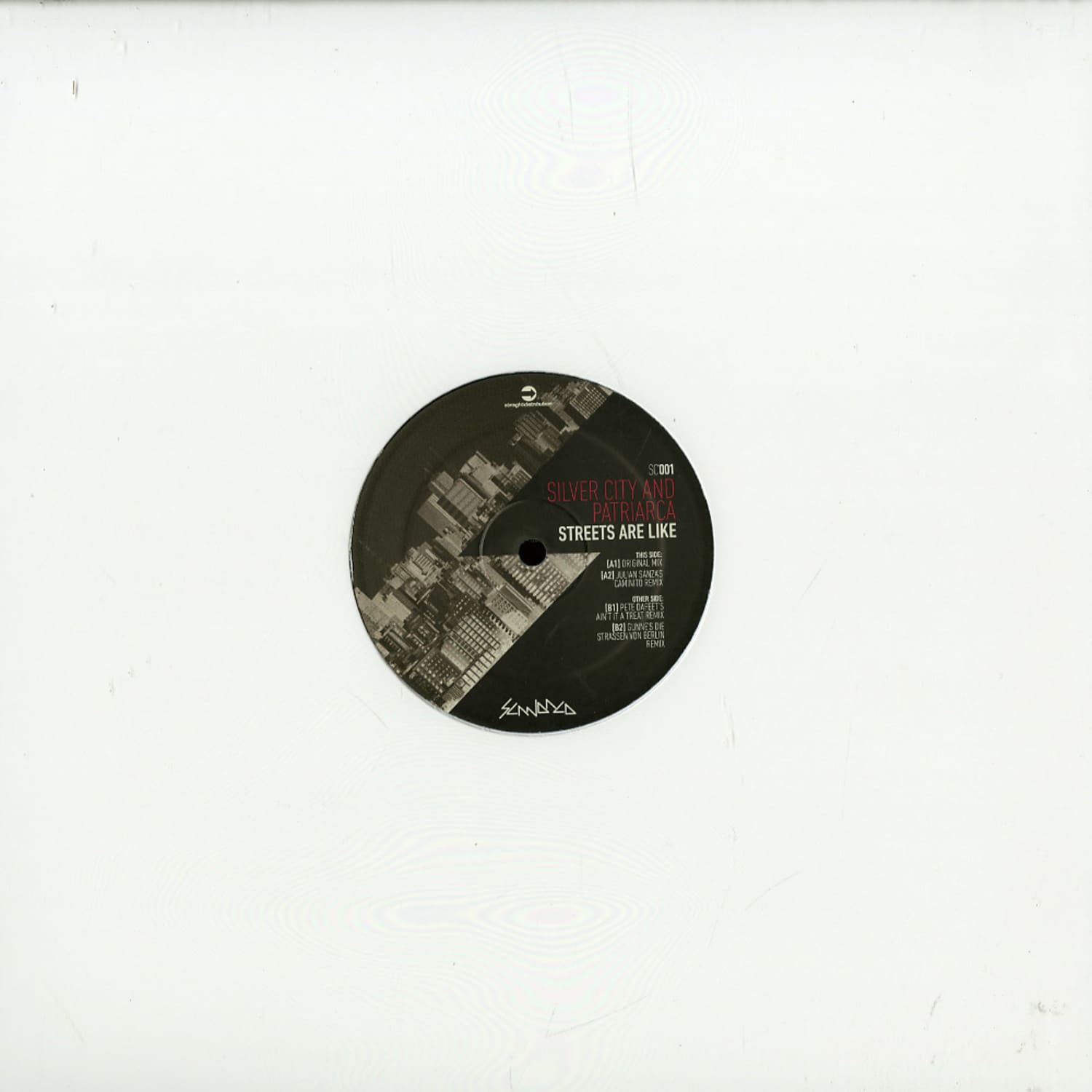 Silver City & Patriarca - STREETS ARE LIKE