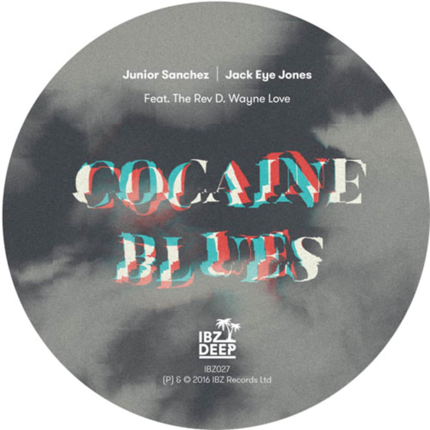Junior Sanchez / Jack Eye Jones - COCAINE BLUES