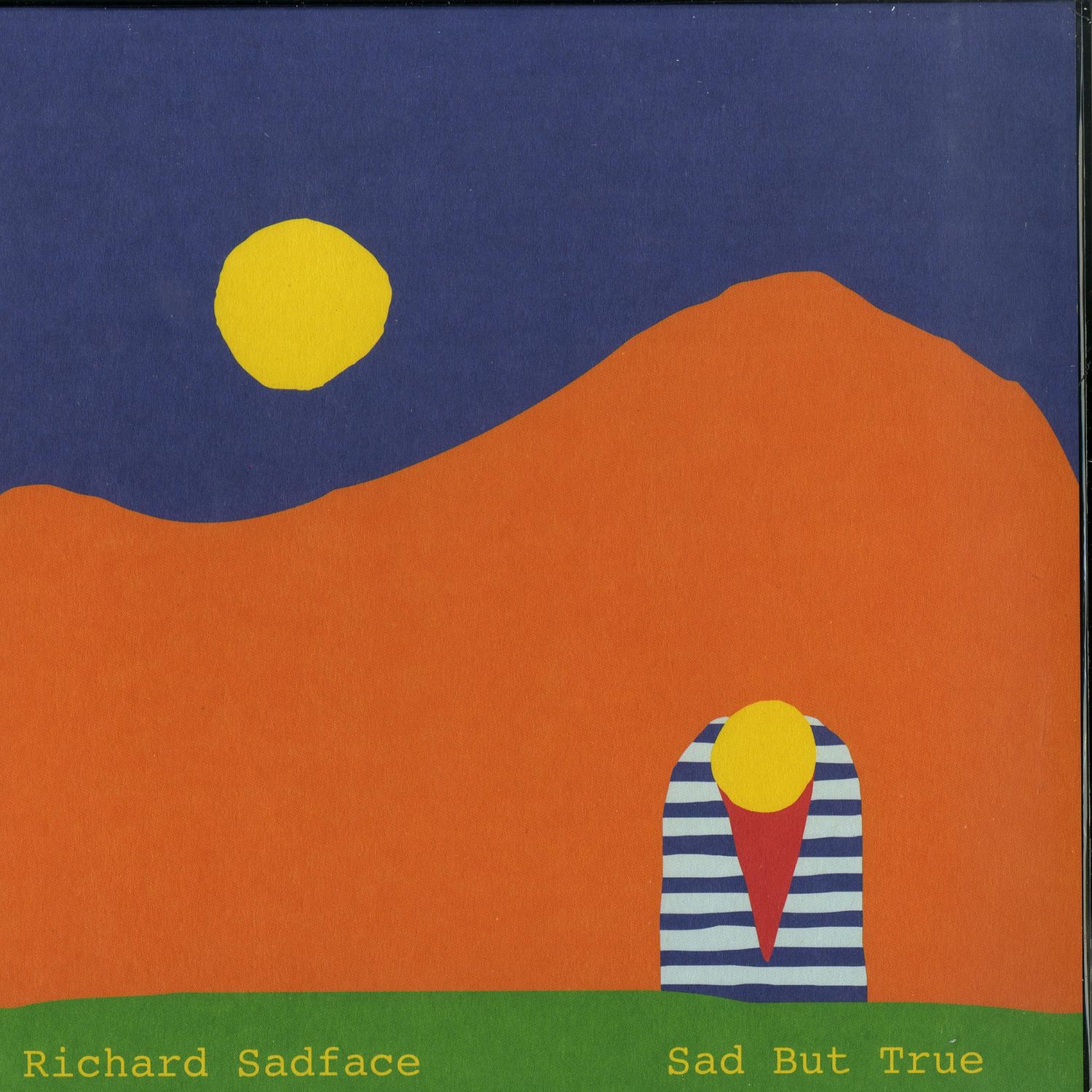 Richard Sadface - SAD BUT TRUE 