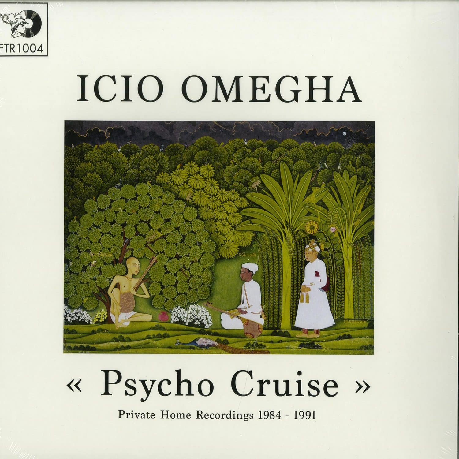 Icio Omegha - PSYCHO CRUISE - PRIVATE HOME RECORDINGS 1984/1991