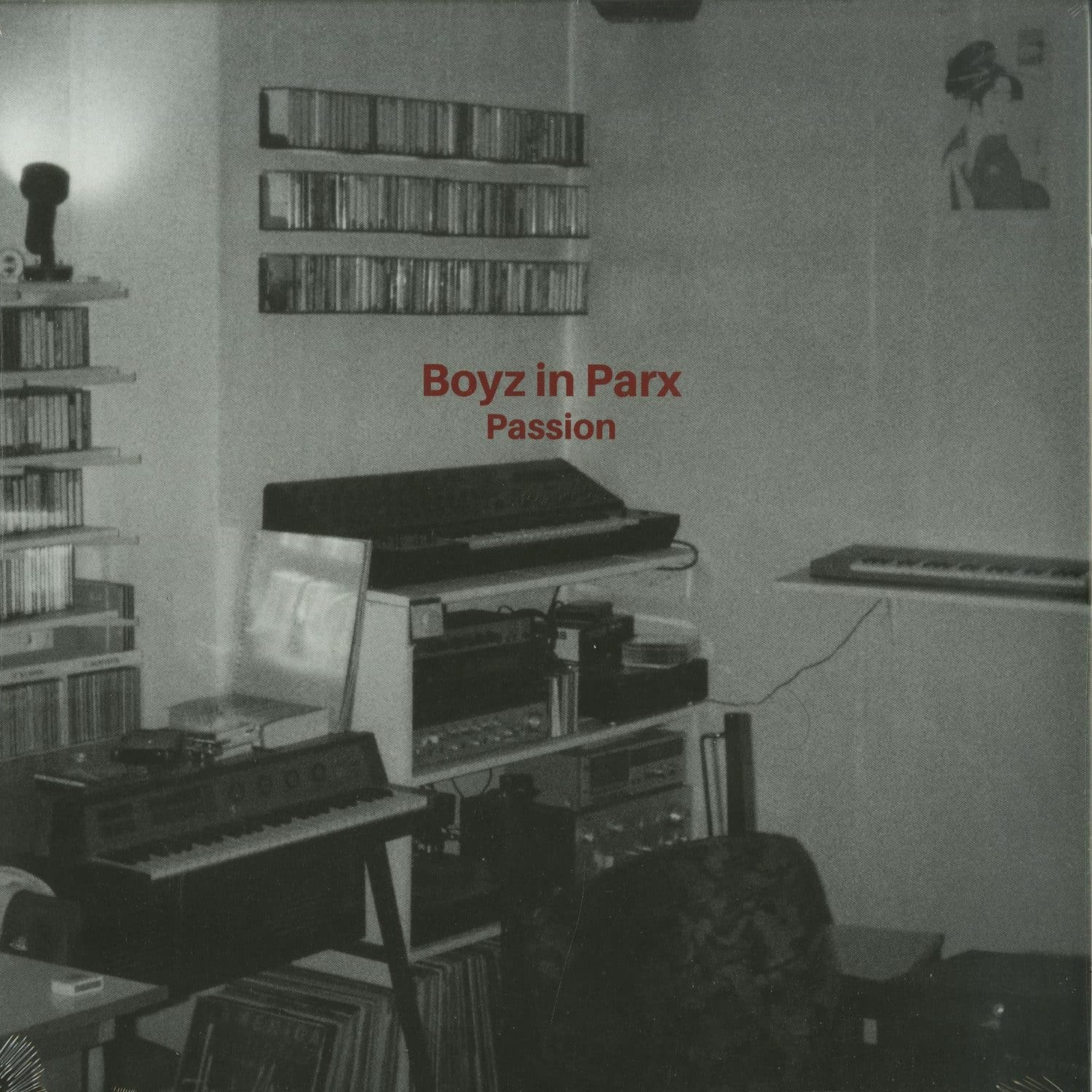 Boyz In Parx - PASSION 