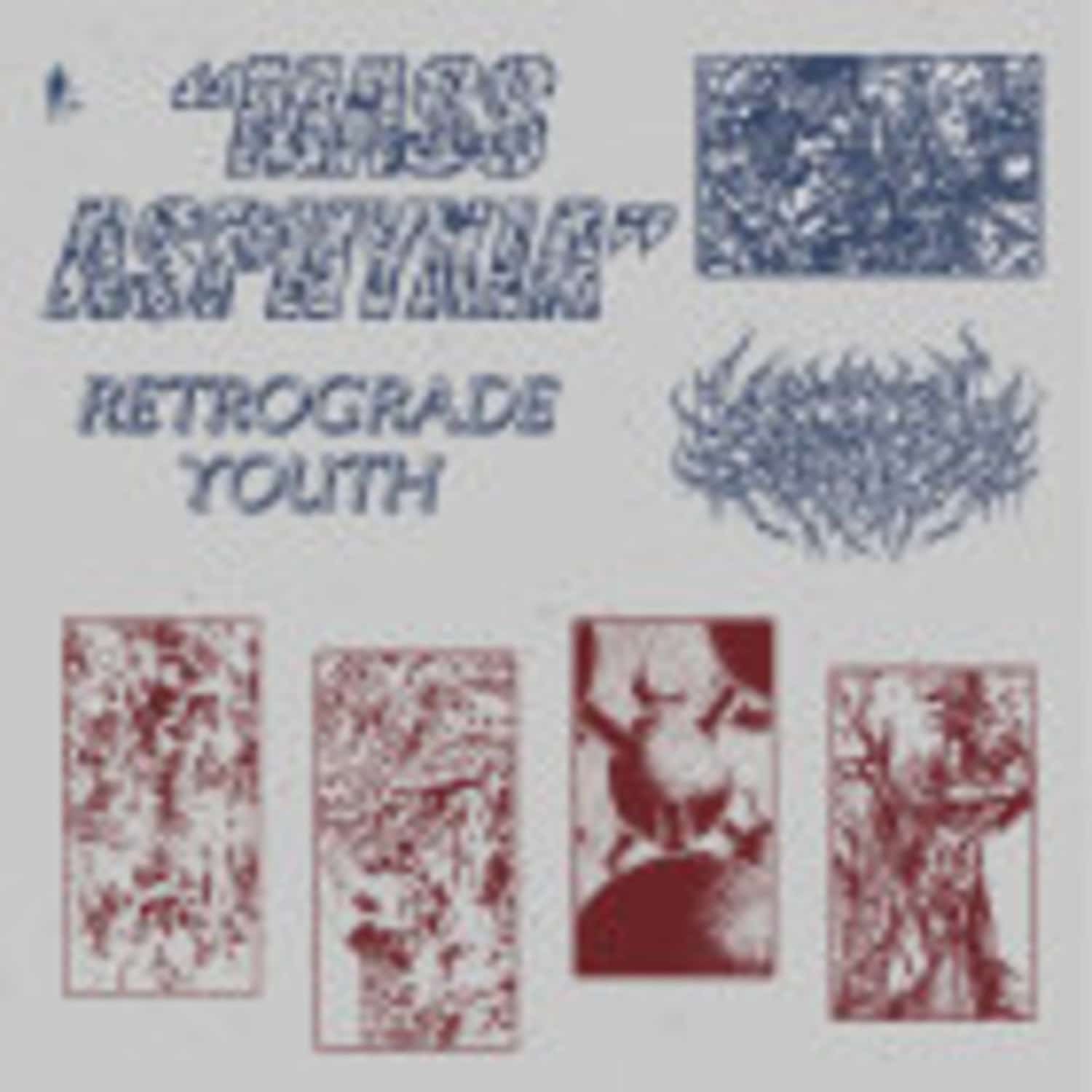 Retrograde Youth - MASS ASPHYXIA