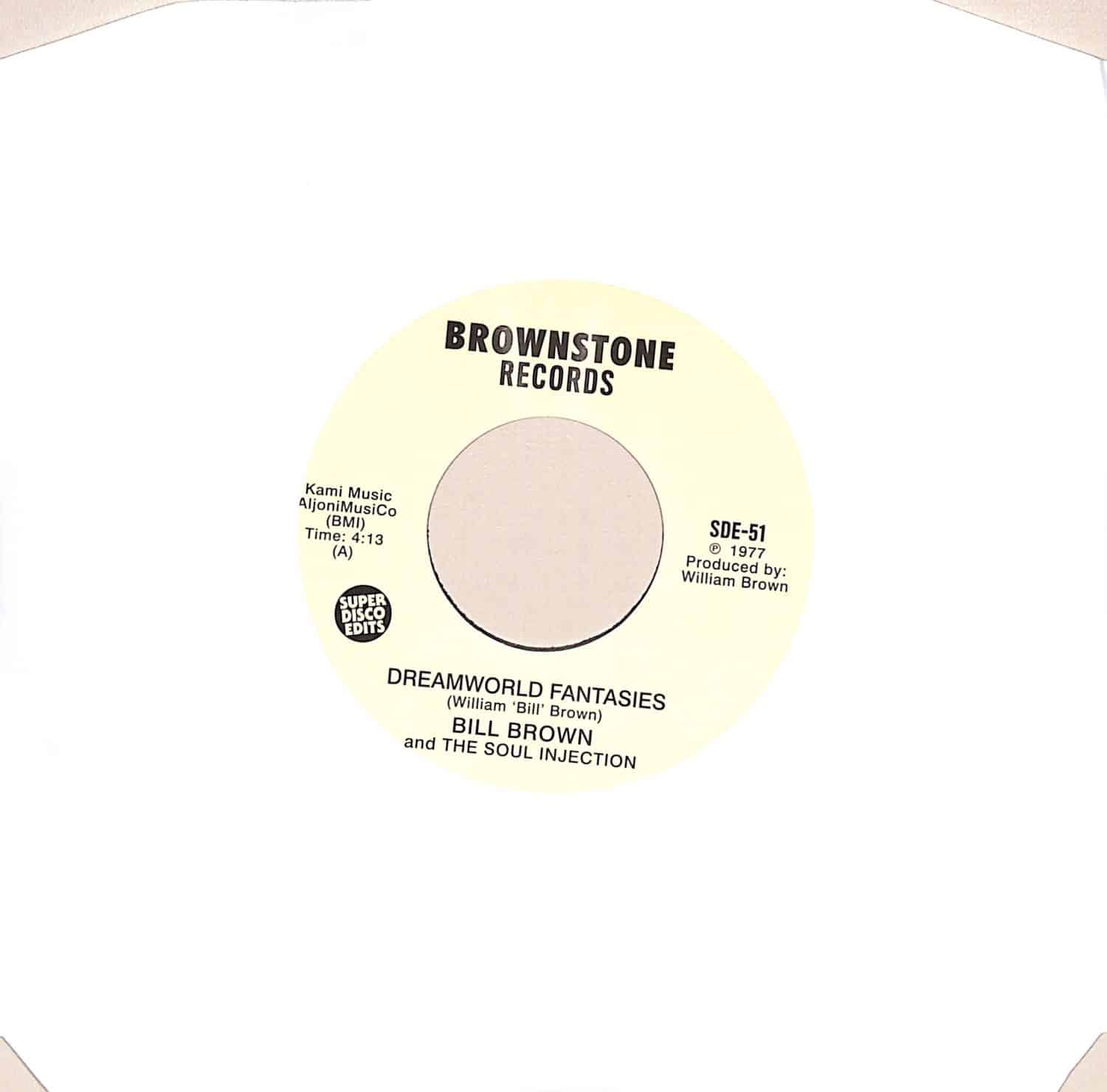 Bill Brown & The Soul Injection - DREAMWORLD FANTASIES 