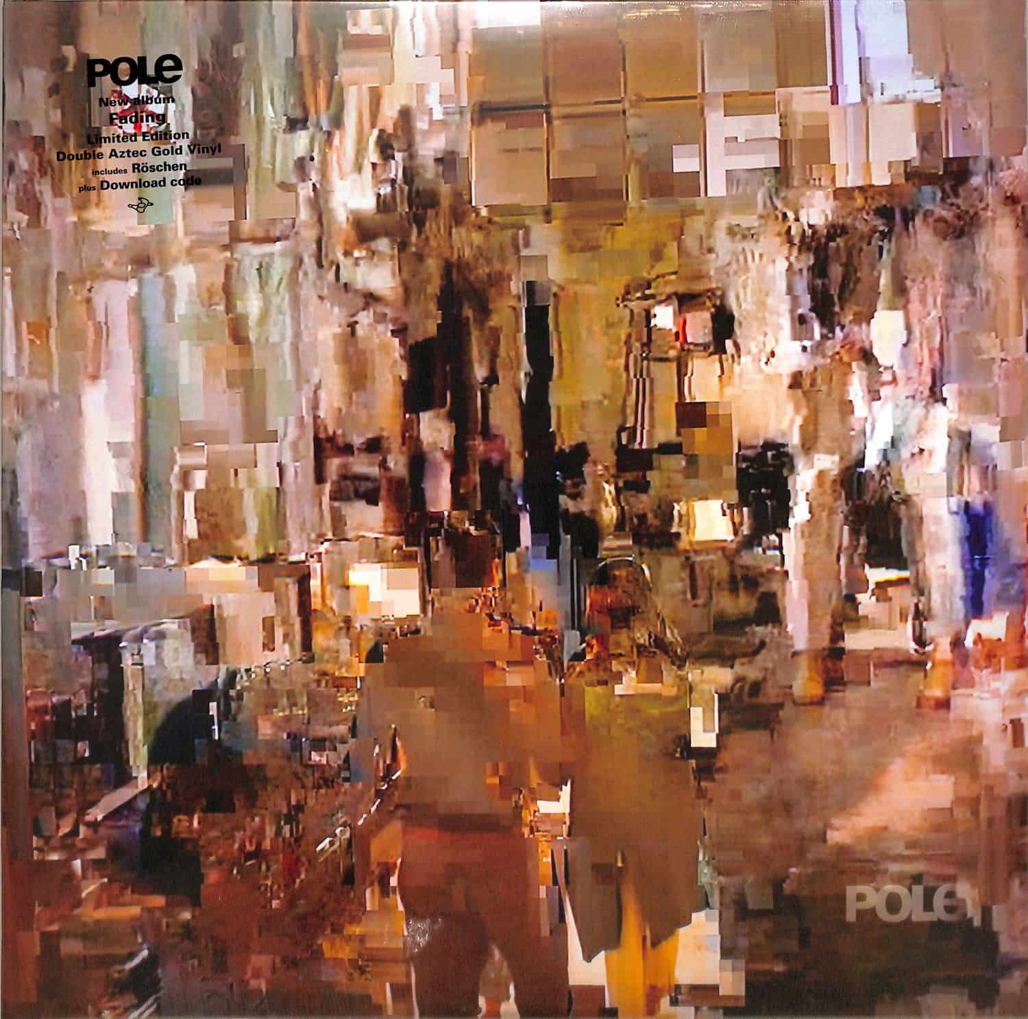 Pole - FADING 