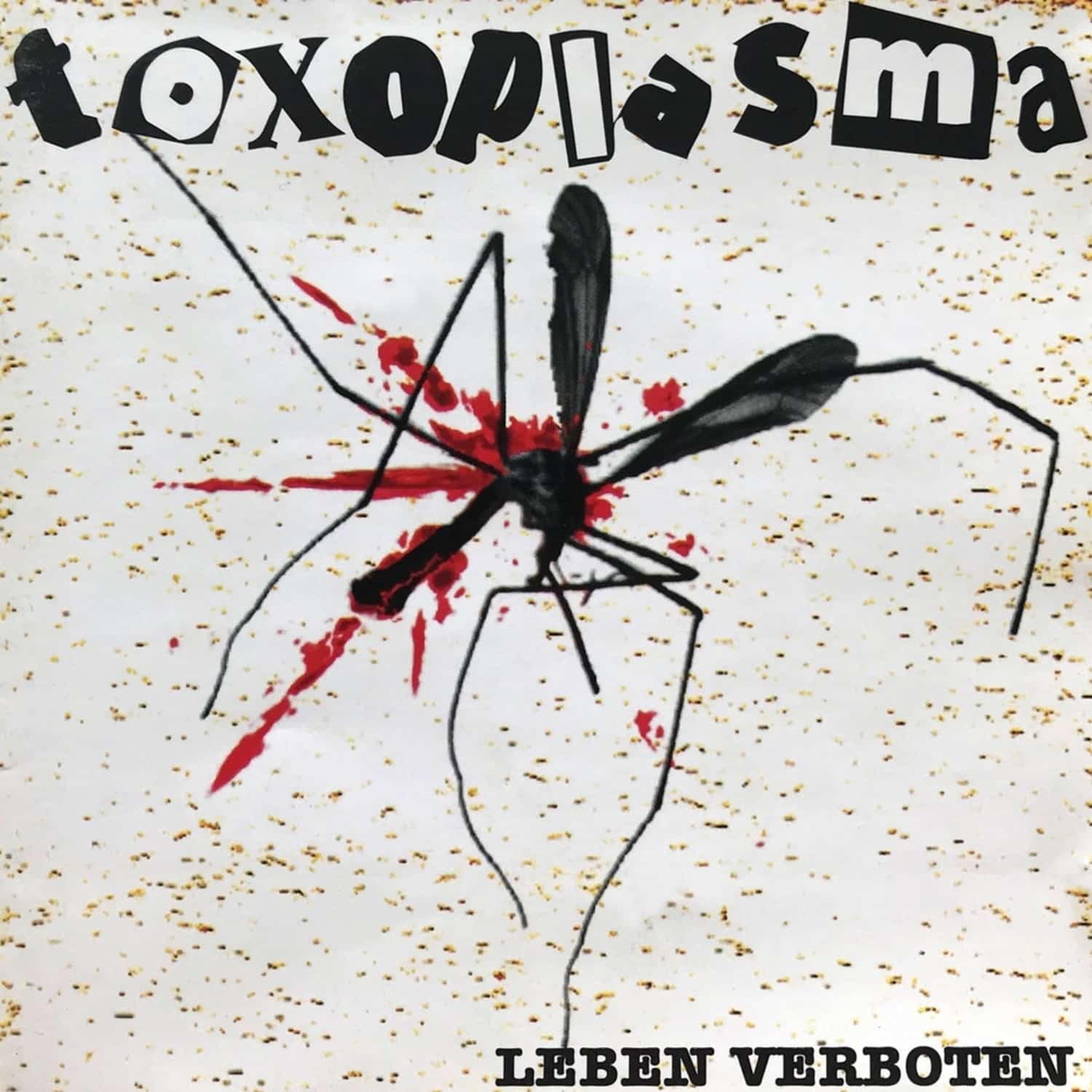 Toxoplasma - LEBEN VERBOTEN 