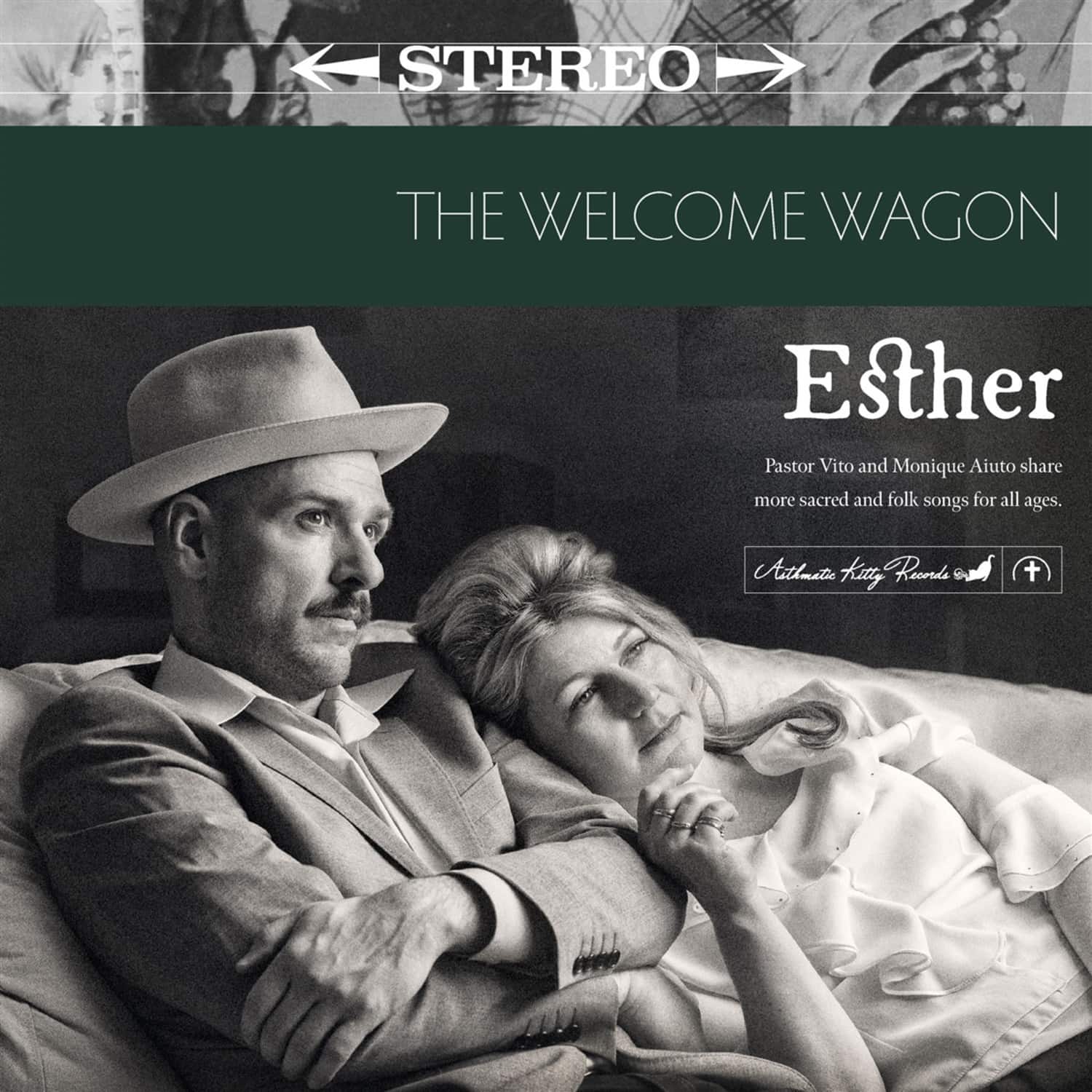 The Welcome Wagon - ESTHER 