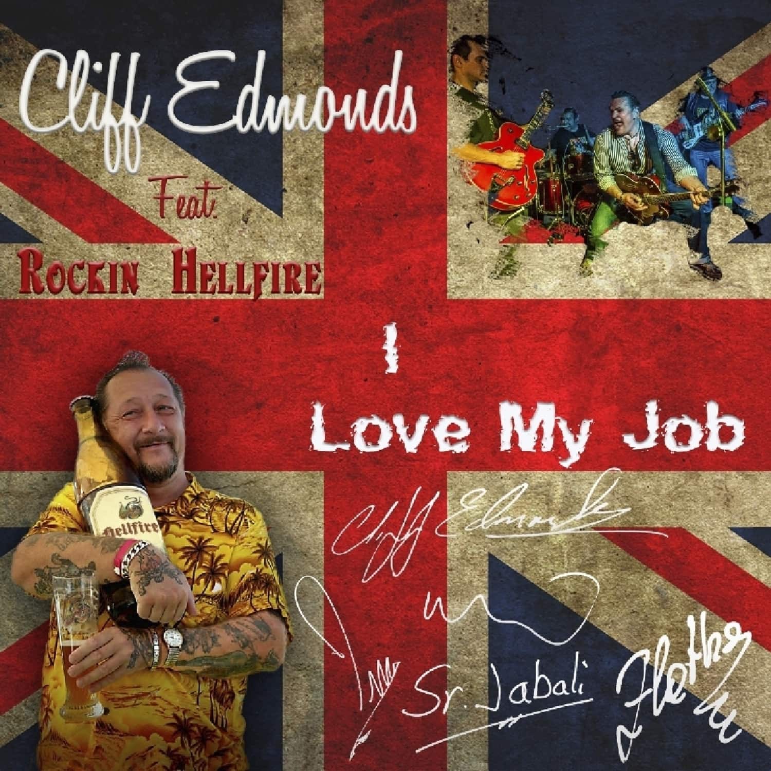  Cliff Edmonds / Rockin Hellfire - I LOVE MY JOB 