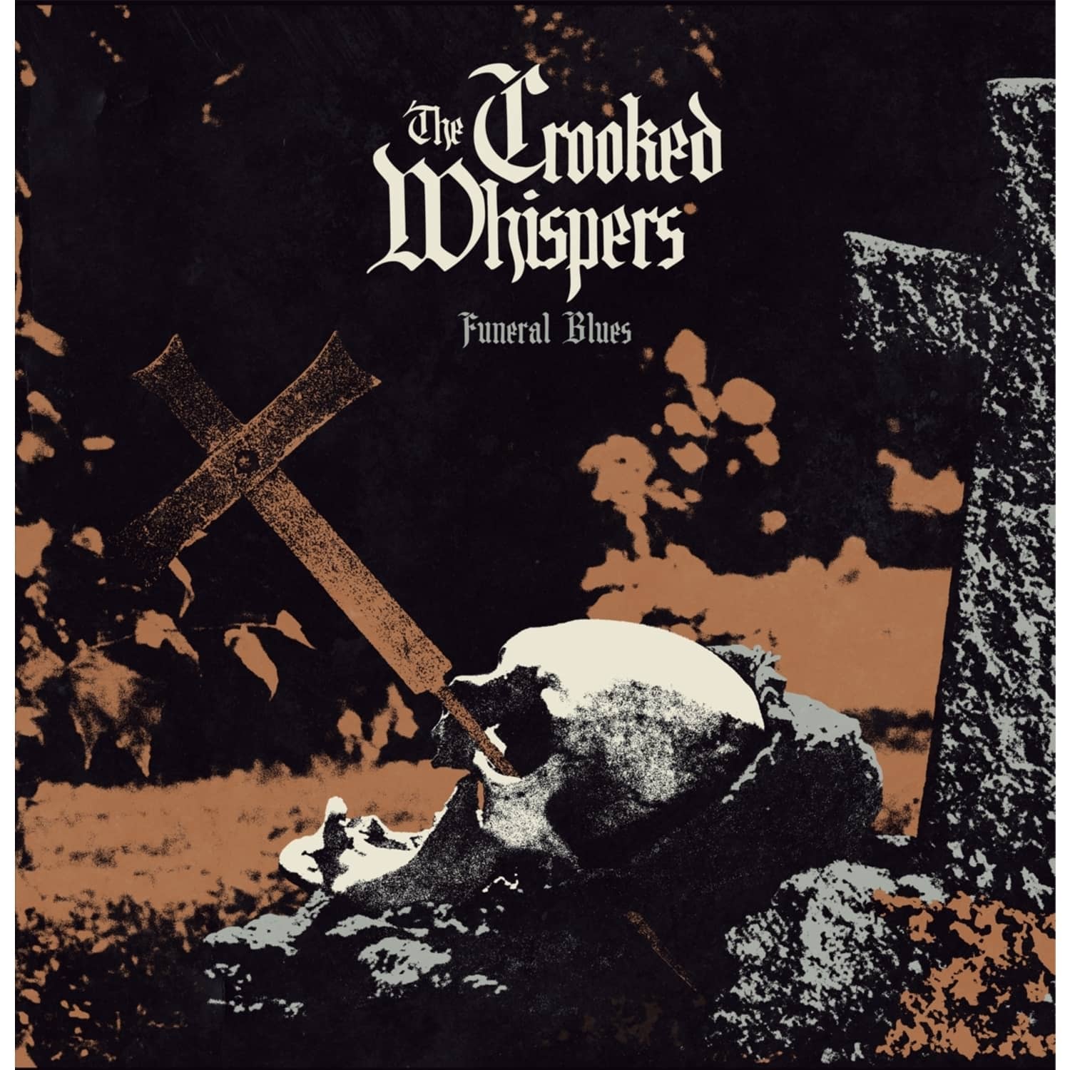 Crooked Whispers - FUNERAL BLUES 