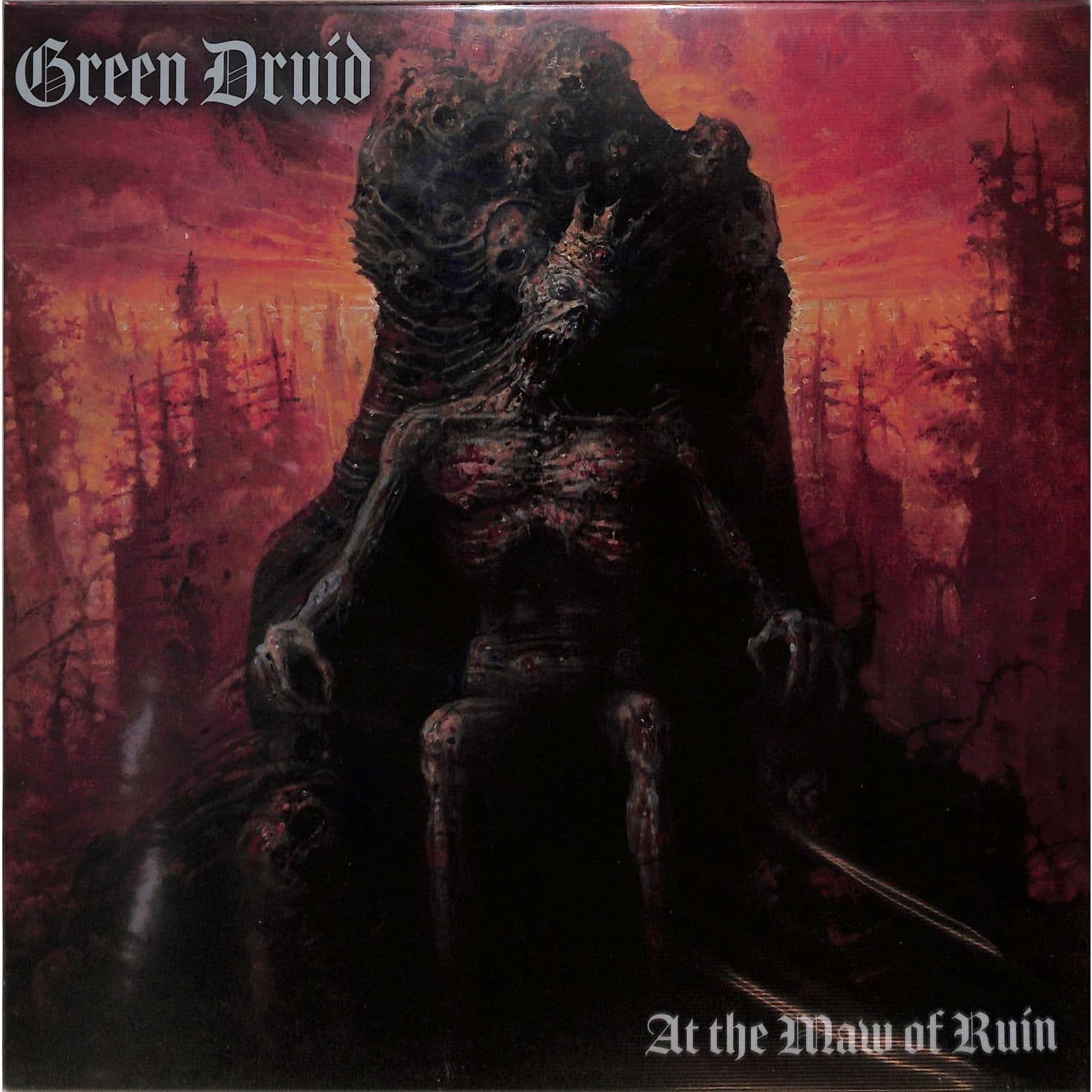 Green Druid - AT THE MAW OF RUIN 
